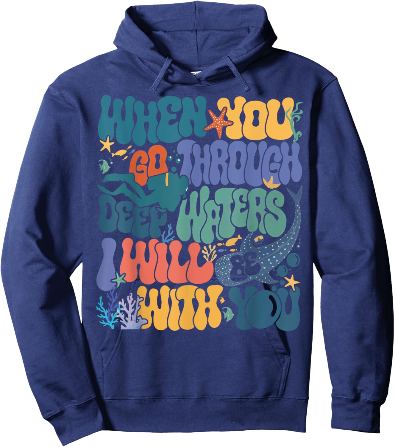 When You Go Through Deep Waters VBS 2024 Christian Camp Hoodie - Hoodie | Navy