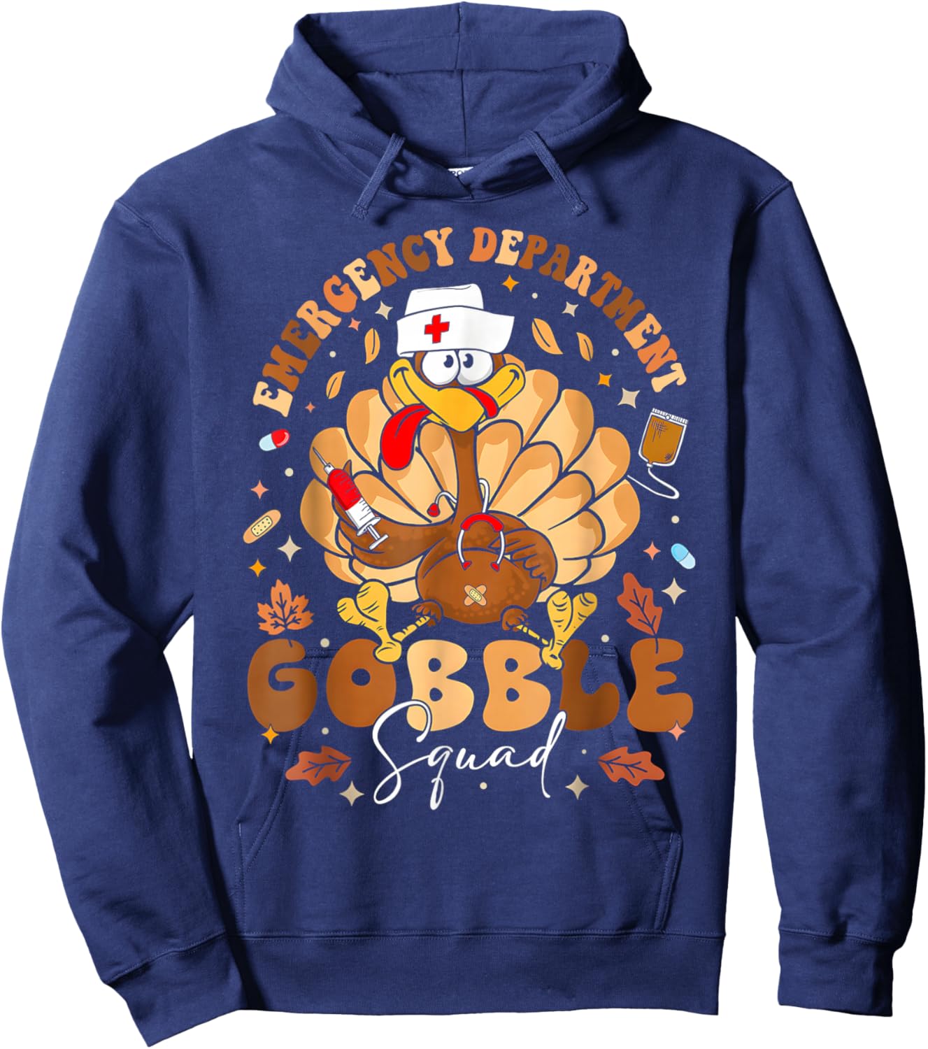 Emergency Department Gobble Squad Thanksgiving Nurse Turkey Hoodie - Hoodie | Navy