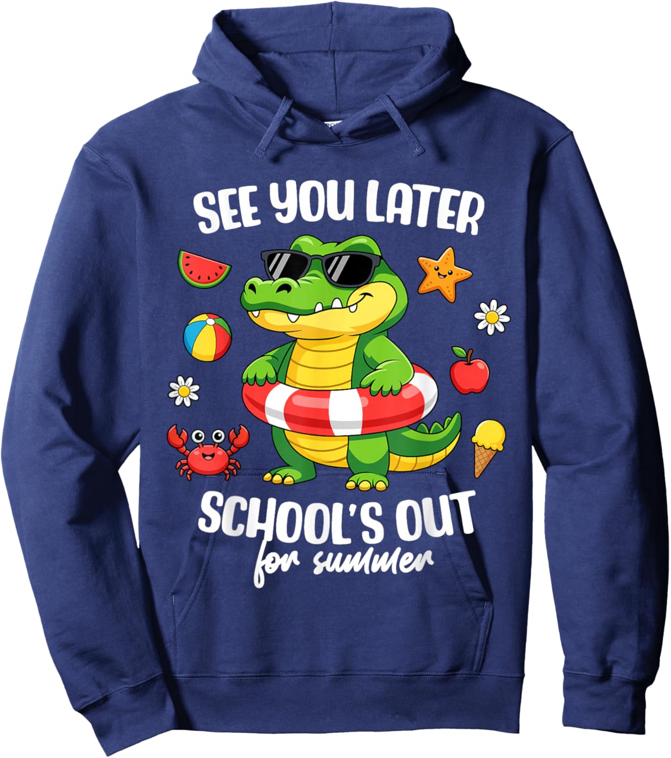 Last Day of School Teacher Kids End of School Out for Summer Hoodie - Hoodie | Navy