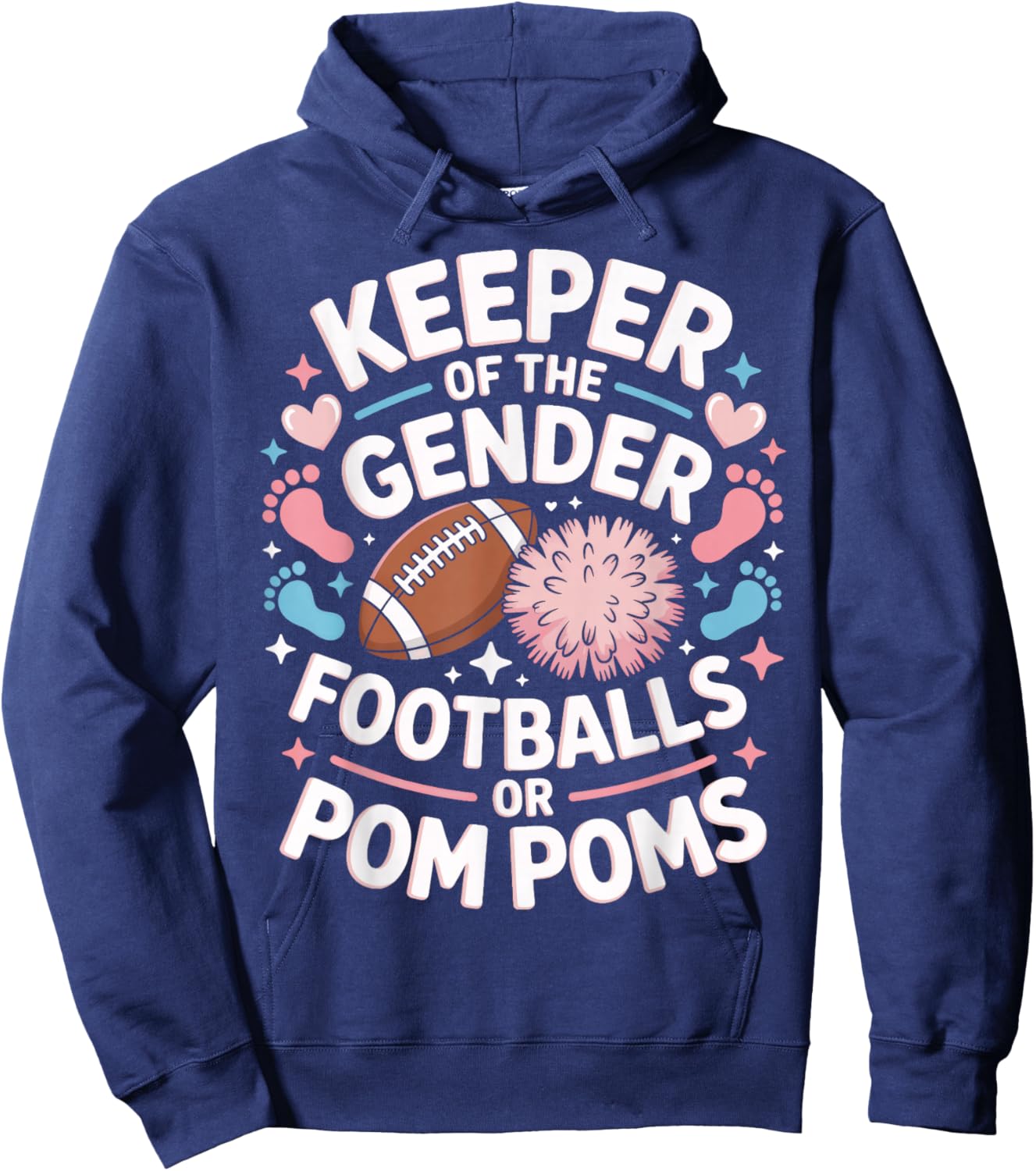 Keeper of The Gender Footballs Or Pom Poms Gender Reveal Hoodie - Hoodie | Navy