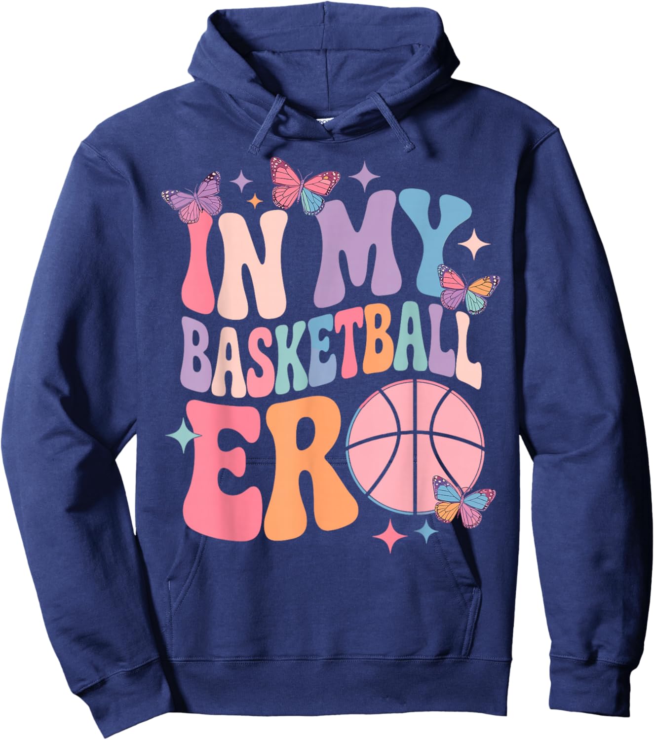 Groovy I My Basketball Era Girl Player Fan Mom Grandma Hoodie - Hoodie | Navy
