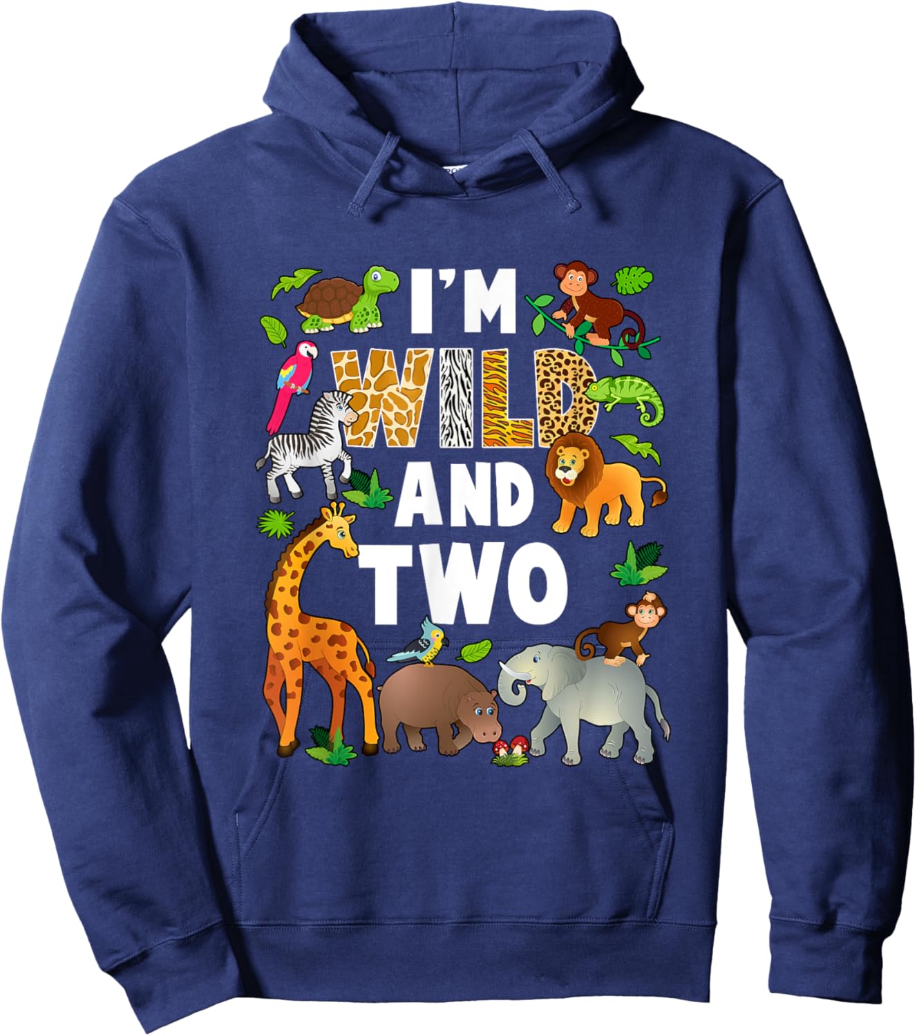 I'm Wild And Two 2 Year Old 2Nd Birthday Safari Jungle Hoodie - Hoodie | Navy