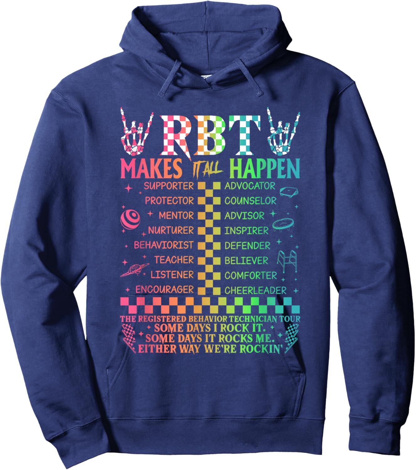 Registered Behavior Technician RBT Makes It All Happen Hoodie - Hoodie | Navy