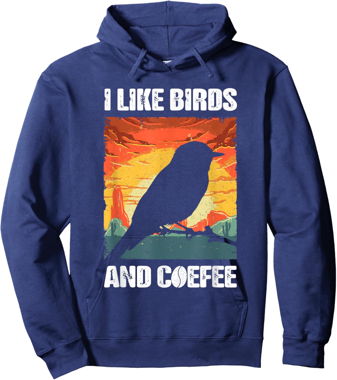 I Like Birds And Coffee, Funny Vintage I Heart Birds Lover Hoodie - Hoodie | Navy