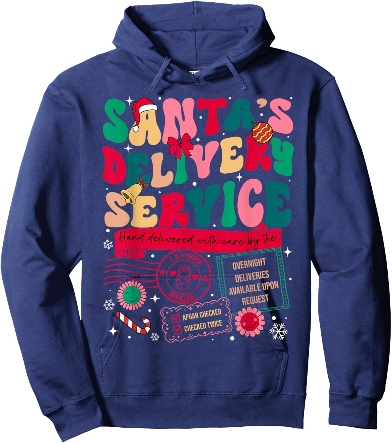Christmas Santa's Delivery Service L&D Labor Delivery Nurse Hoodie - Hoodie | Navy
