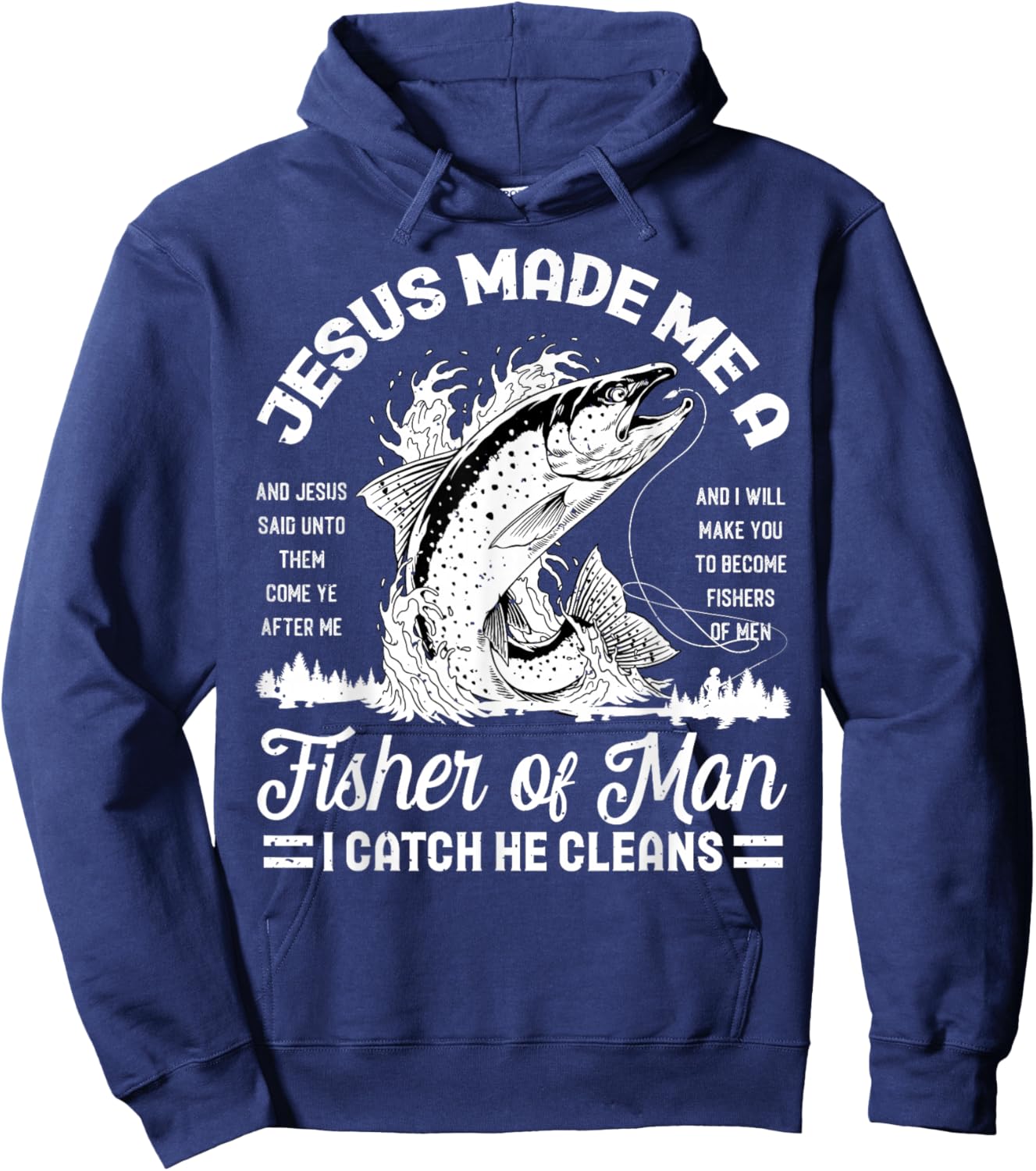 Christian Lovers Jesus Made Me A Fisherman Faith Fisherman Hoodie - Hoodie | Navy