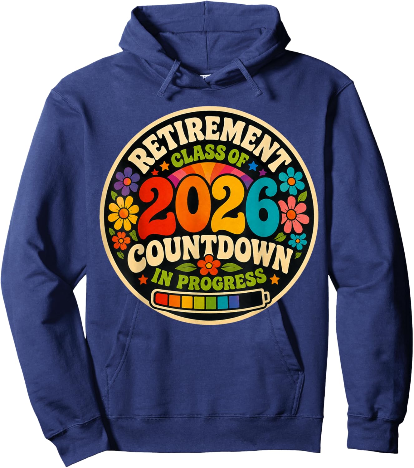 Funny Retirement Class of 2026 Countdown in Progress Teacher Hoodie - Hoodie | Navy