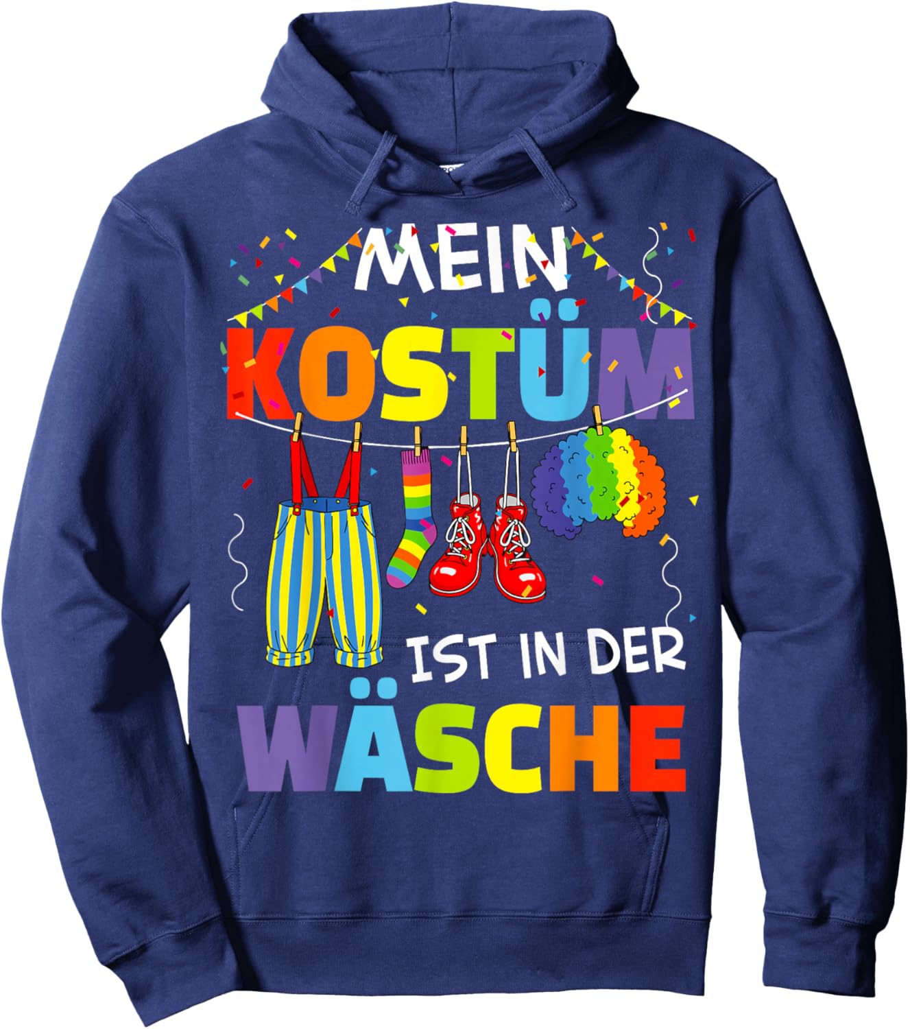 Mein Kostüm ist in der Wäsche Clown Carnival Men's Women's Hoodie - Hoodie | Navy