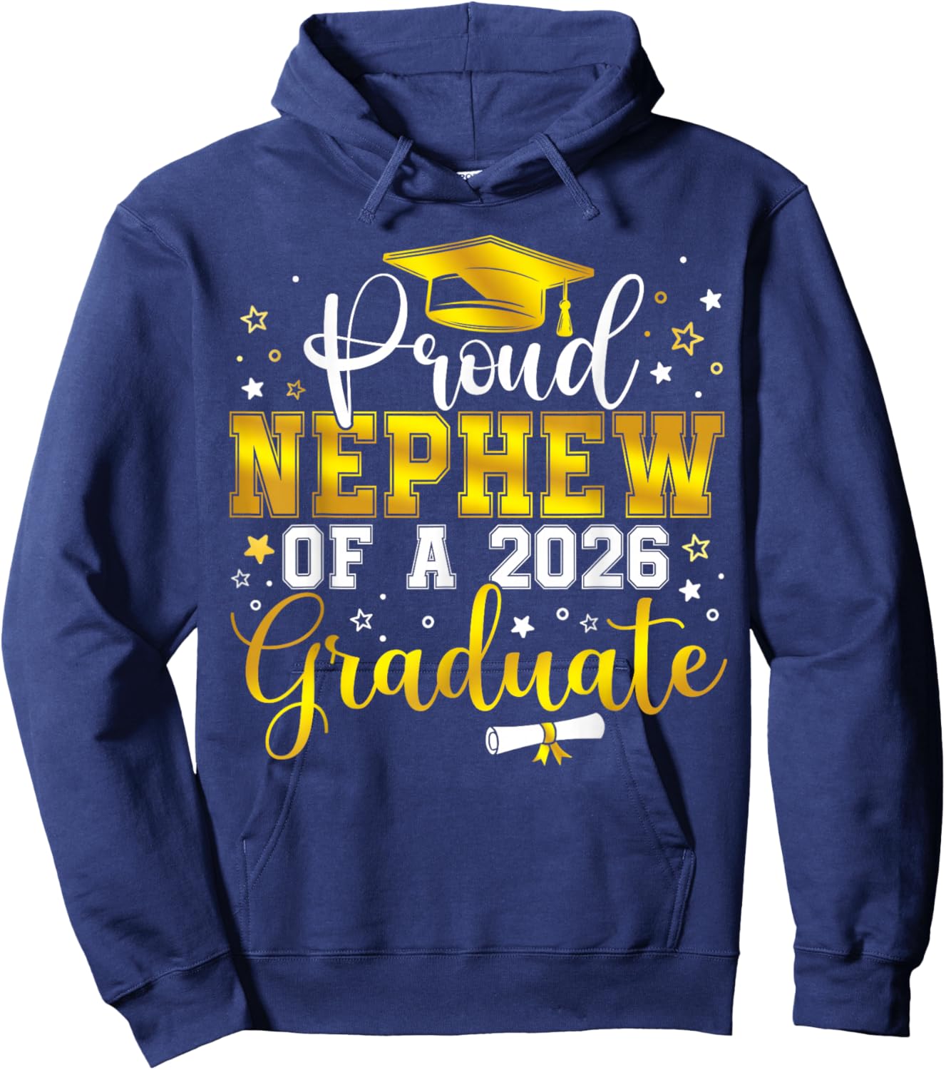 Proud Nephew of a Class of 2026 Graduate Senior Graduation Hoodie - Hoodie | Navy