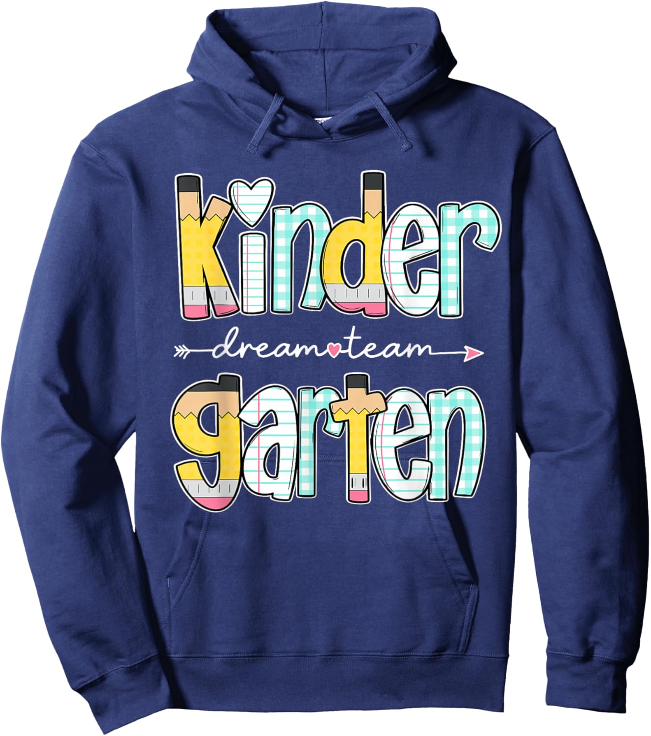 Kindergarten Dream Team Back to School Teacher Student Hoodie - Hoodie | Navy