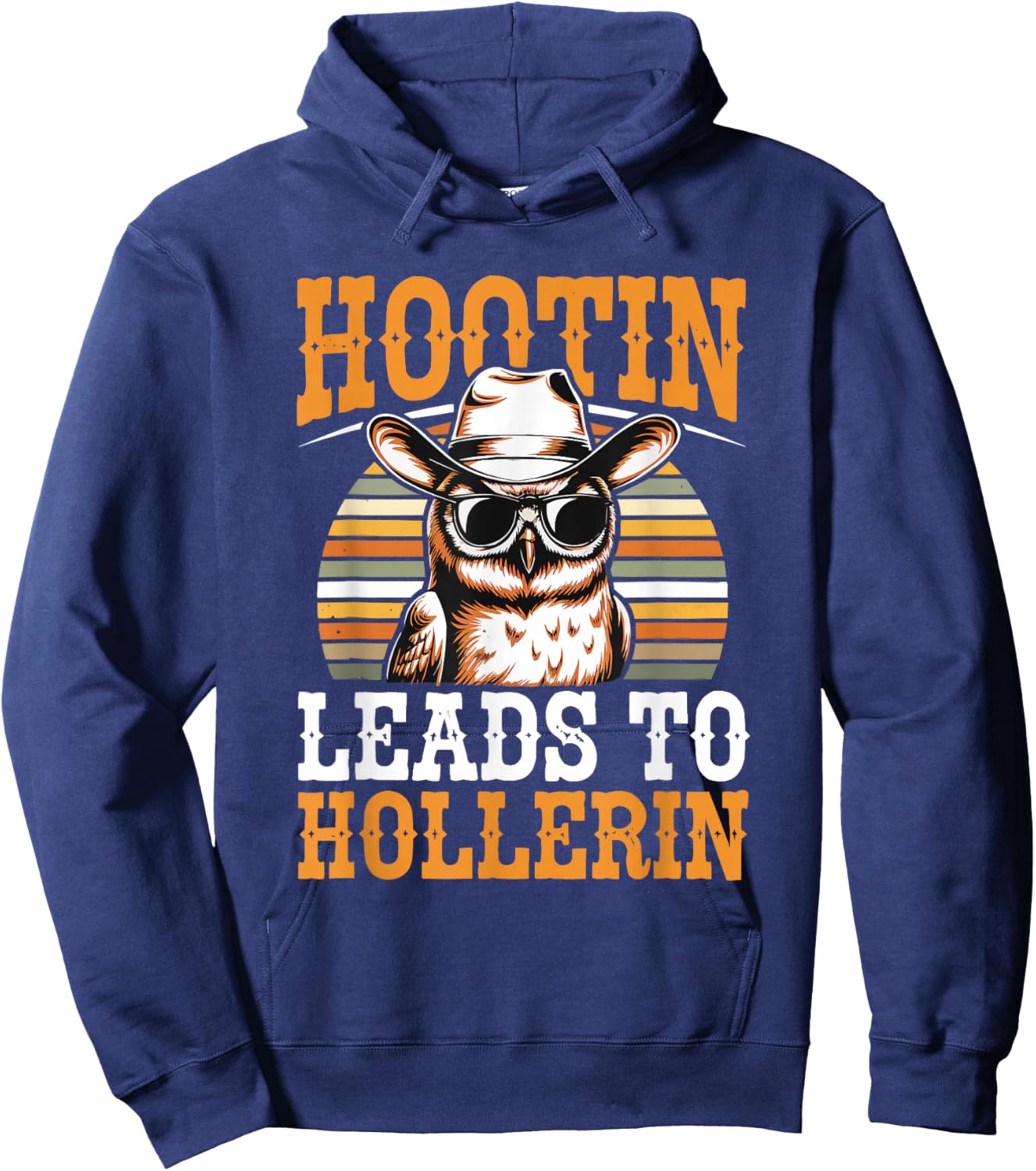 Hootin Leads to Hollerin Owl Cowboy Style Retro Western Hoodie - Hoodie | Navy
