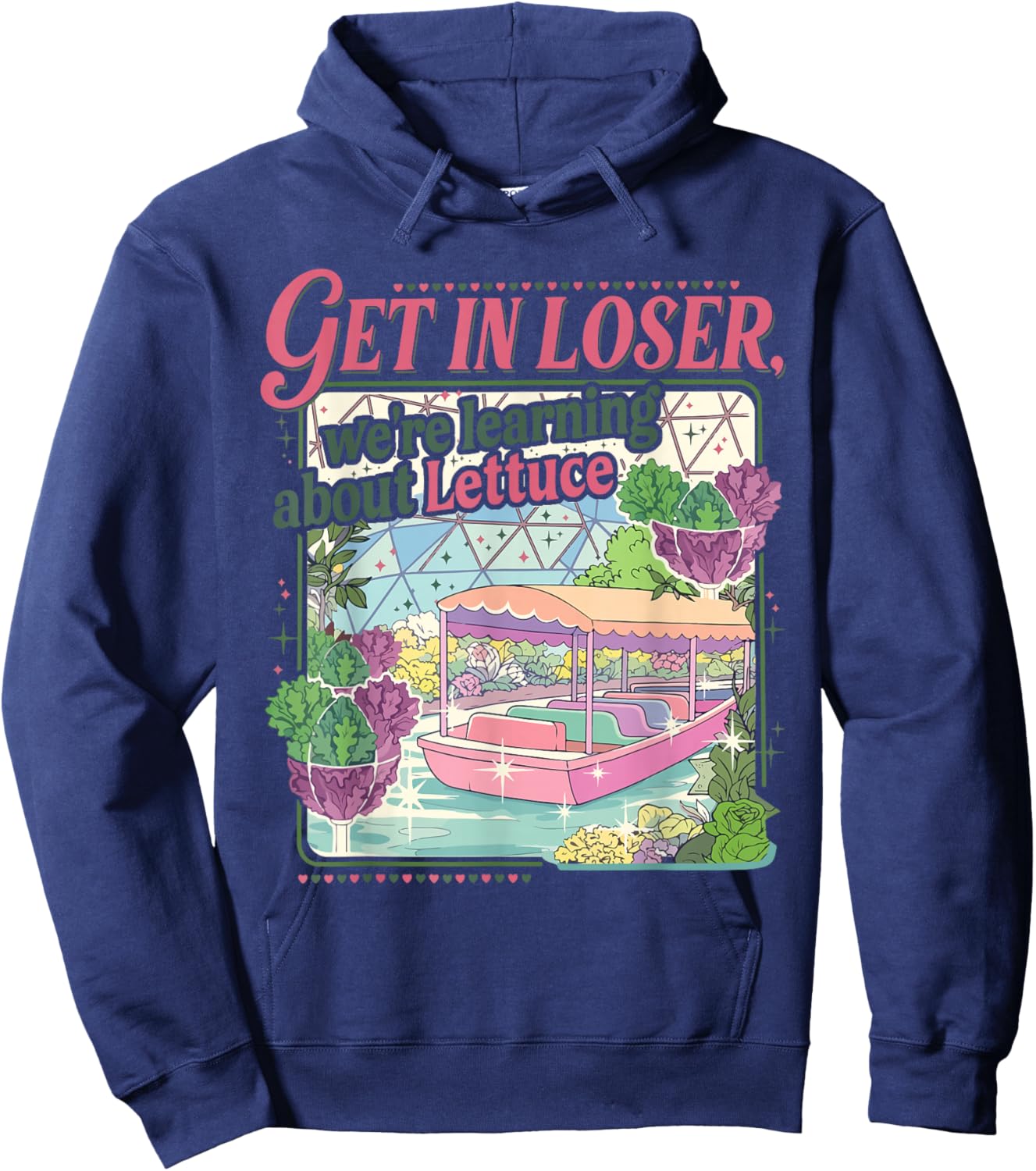 Get in Loser We're Learning About Lettuce Retro Boat Hoodie - Hoodie | Navy