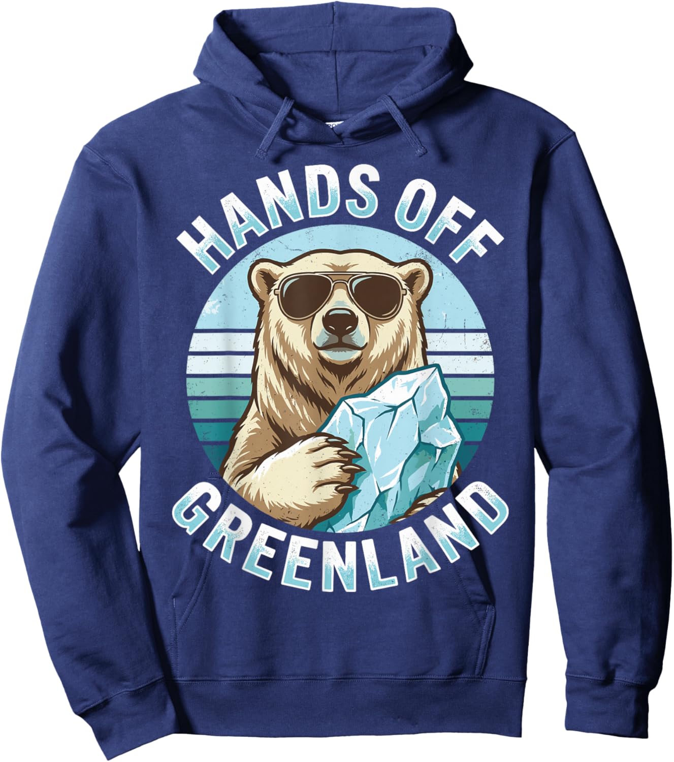 Hands Off Greenland Funny Bear Wearing Sunglass Hoodie - Hoodie | Navy