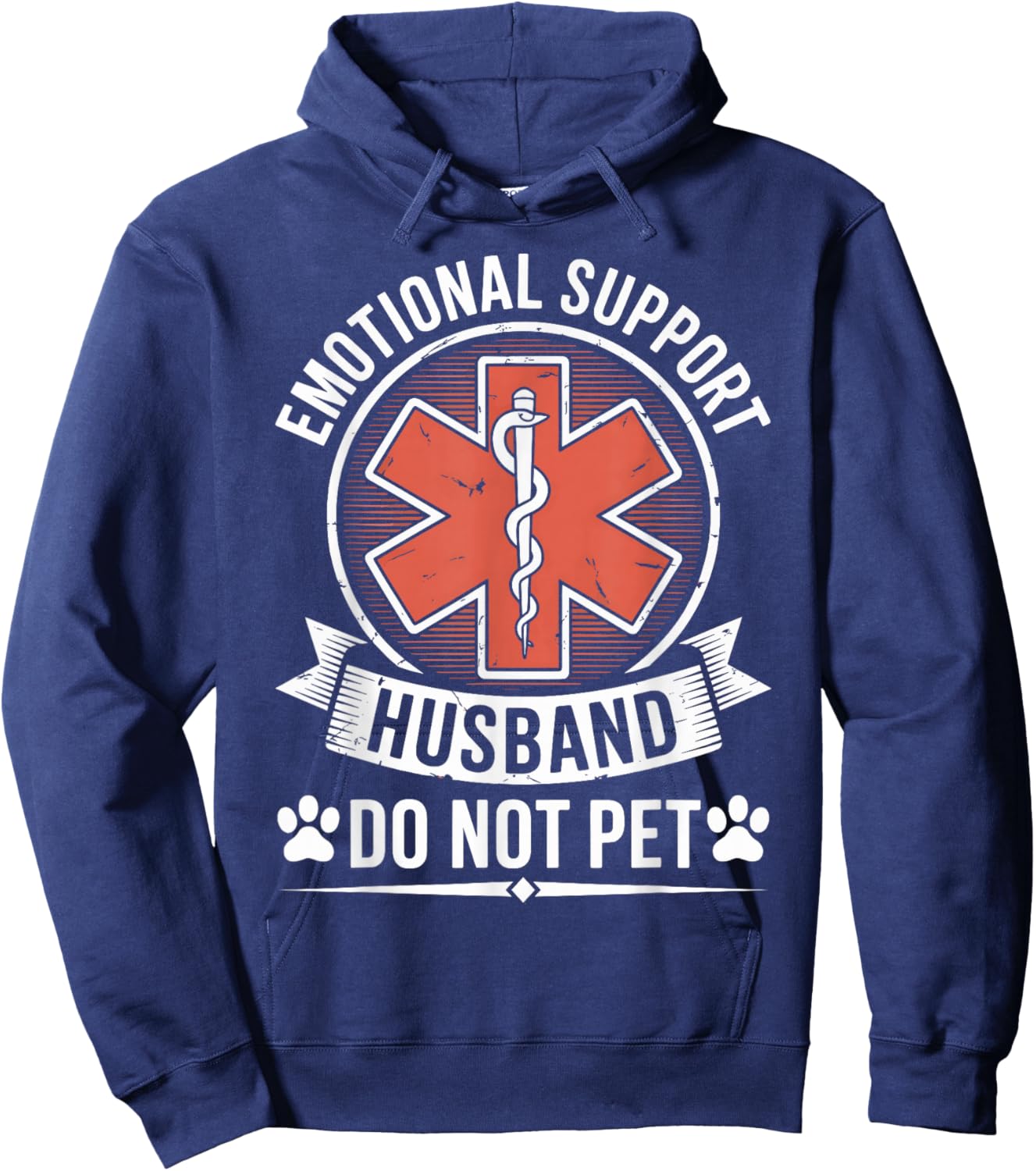 Emotional Support Husband Do Not Pet Funny Husband from Wife Hoodie - Hoodie | Navy