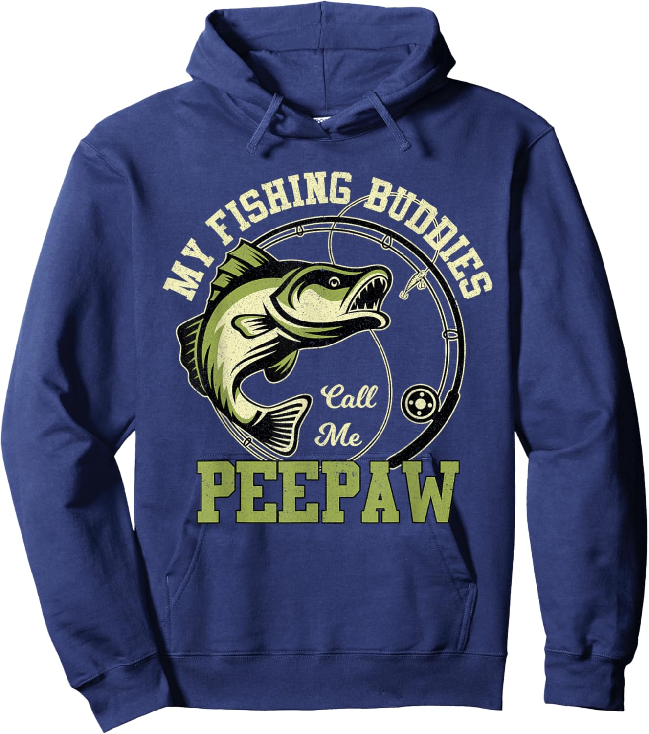 My Fishing Buddies Call Me Peepaw Funny Fishing Grandpa Hoodie - Hoodie | Navy