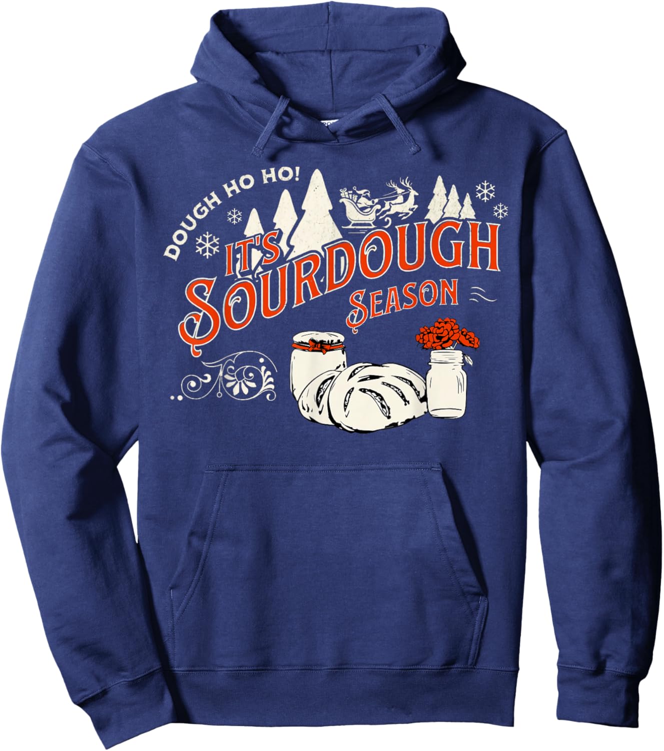 Vintage It's Sourdough Season Christmas Dough Homemade Baker Hoodie - Hoodie | Navy