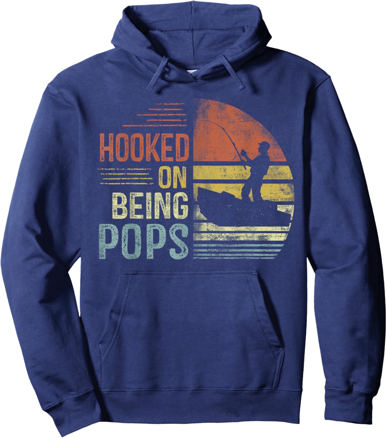 Hooked On Being Pops Fishing Gifts Pops Father's Day Hoodie - Hoodie | Navy