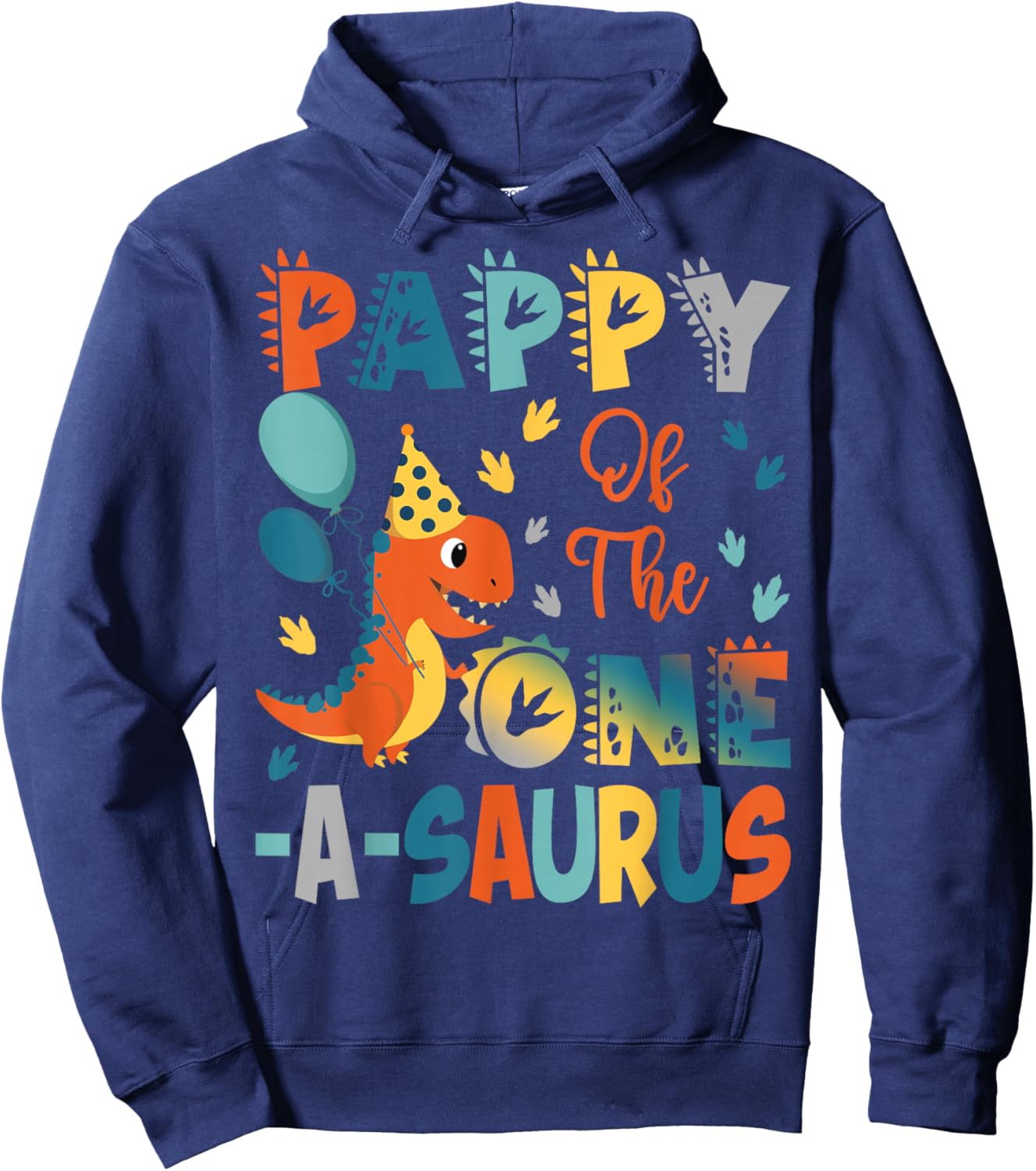 Pappy Of The One-A-Saurus 2Nd Birthday Dinosaur Party Hoodie - Hoodie | Navy