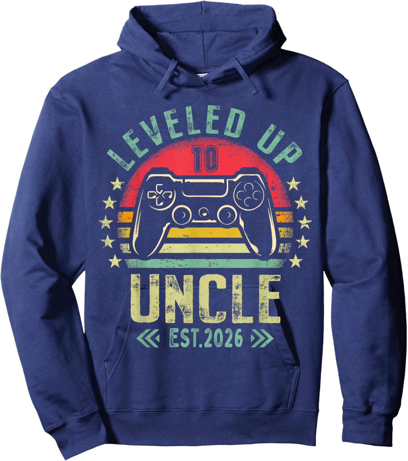 I Leveled Up to Uncle 2026 Promoted to Uncle Level Unlocked Hoodie - Hoodie | Navy