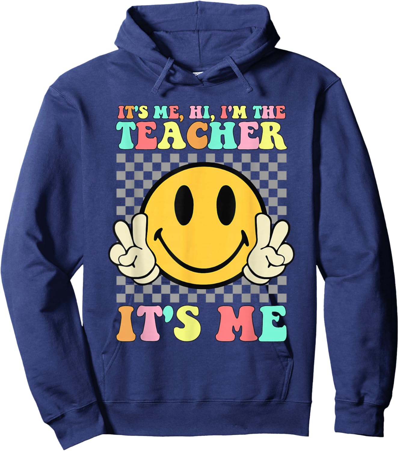 It's Me Hi I'm The Teacher Shirt Retro Groovy Teacher Life Hoodie - Hoodie | Navy