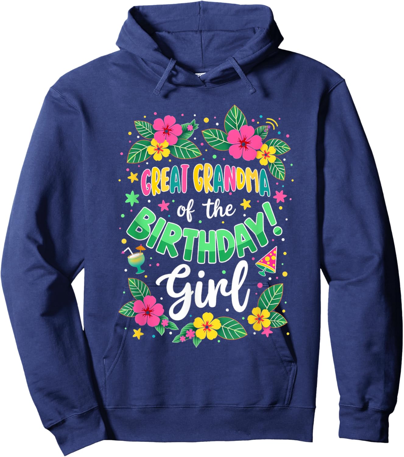 Aloha Hawaii Great Grandma Of The Birthday Girl Hoodie - Hoodie | Navy
