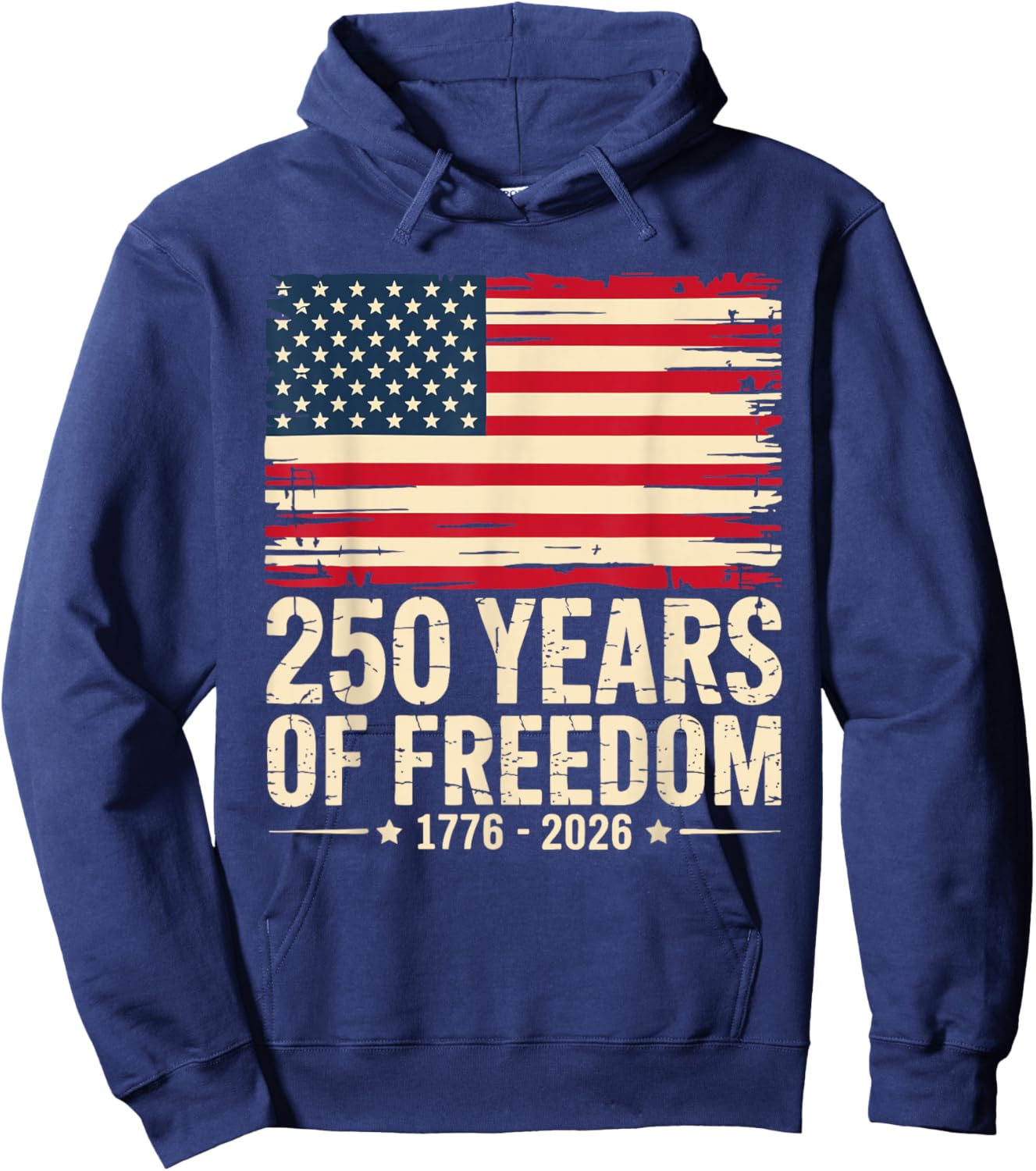 Vintage 250 Years of Freedom 1776-2026 4th July Patriotic Hoodie - Hoodie | Navy