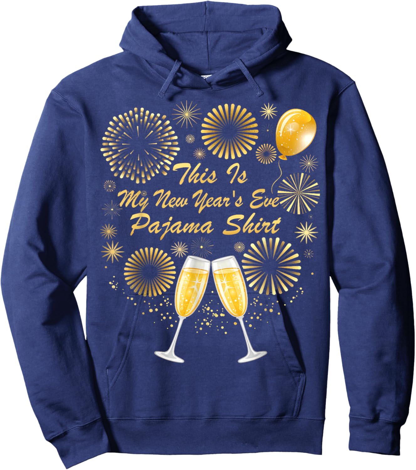 This is My New Years Eve Pajama Shirt Happy New Year 2026 Hoodie - Hoodie | Navy