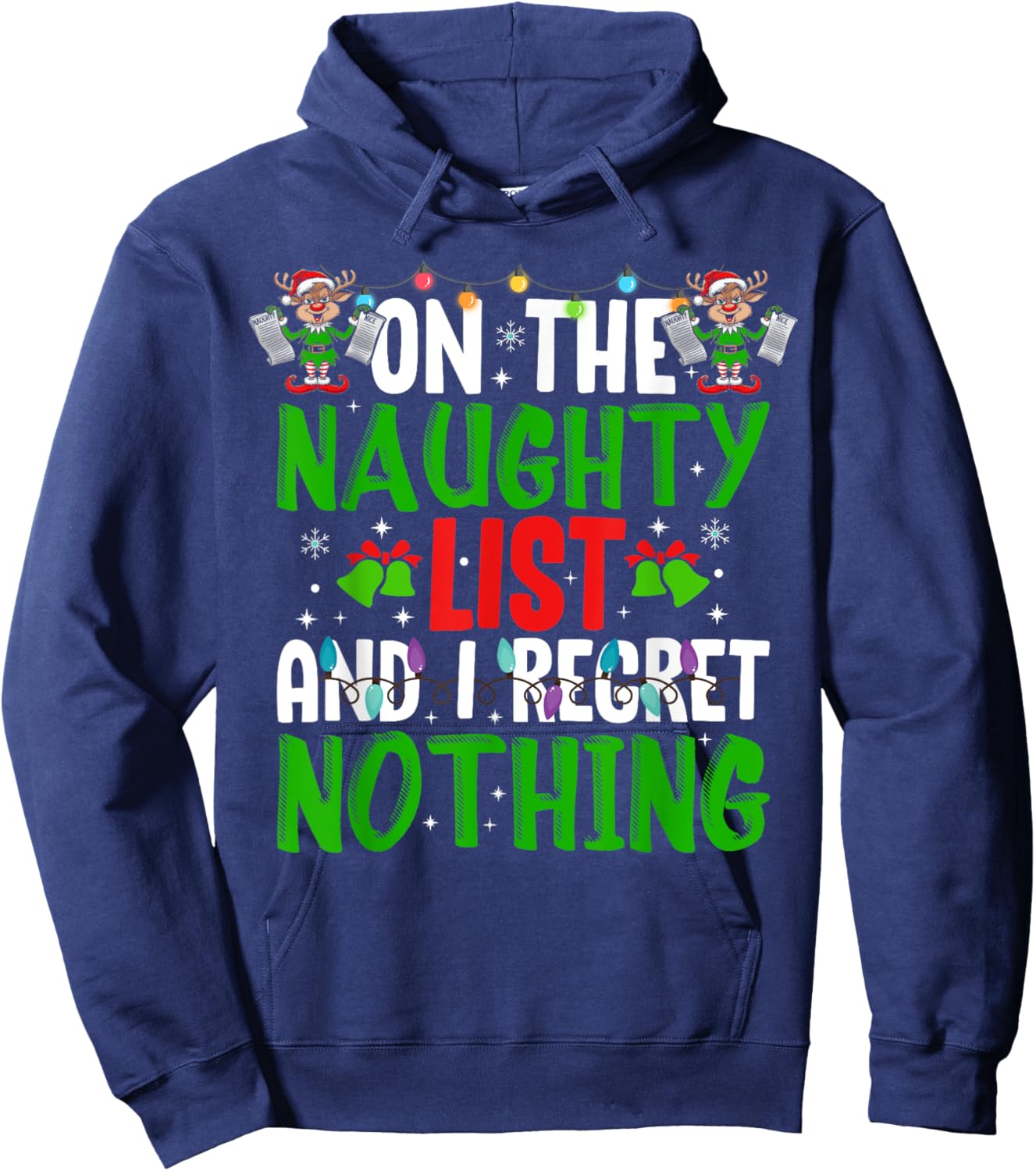 On The Naughty List And I Regret Nothing Hoodie - Hoodie | Navy
