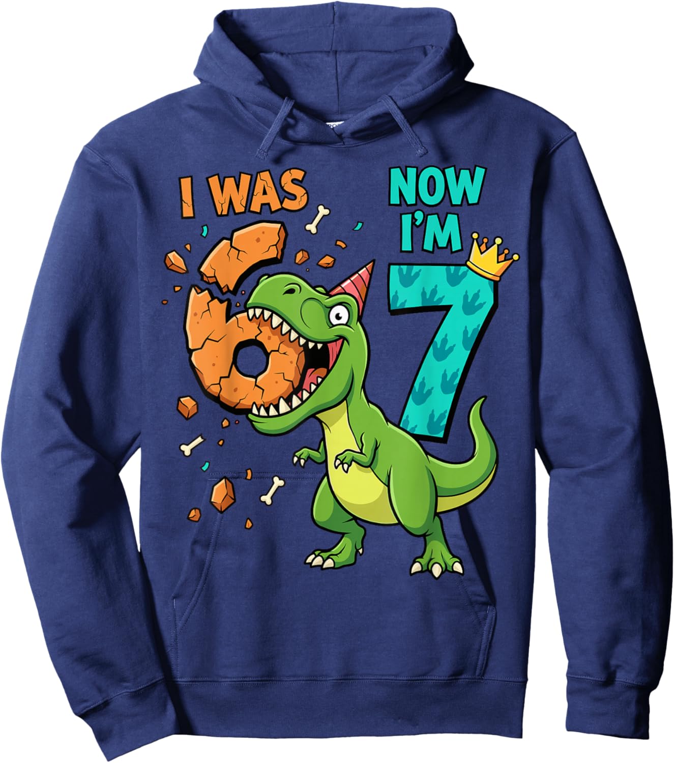 I was 6 Now I'm 7 T-Rex 7th Birthday 6 7 Birthday Boys Hoodie - Hoodie | Navy