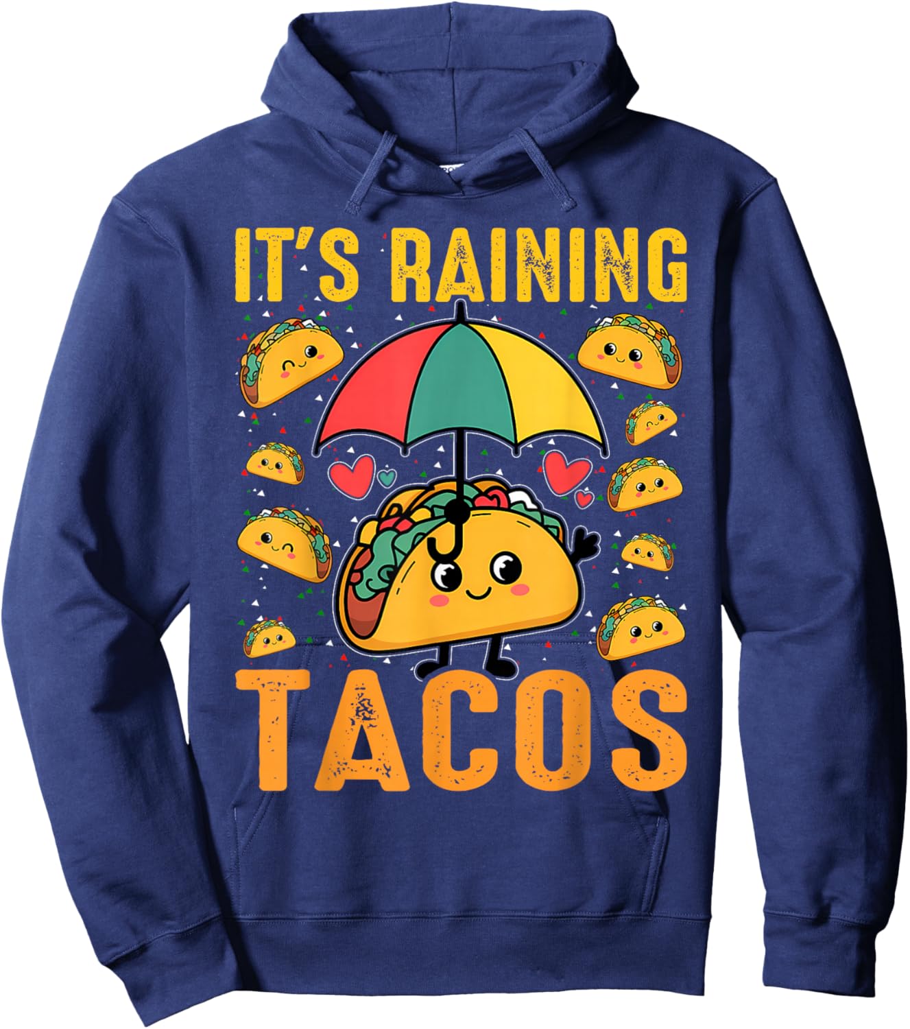 It's Raining Tacos Funny Taco Lovers Kids Girls Boys Hoodie - Hoodie | Navy