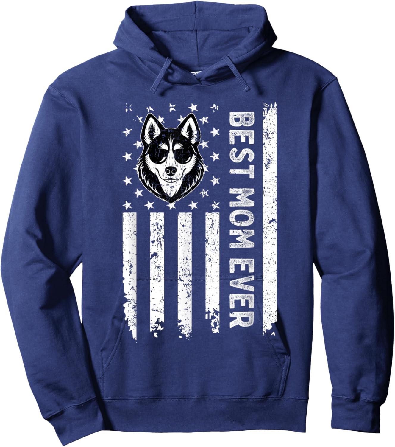 Best Siberian Husky Dog Mom Ever Mothers Day USA Flag Men Women Kids Hoodie - Hoodie | Navy
