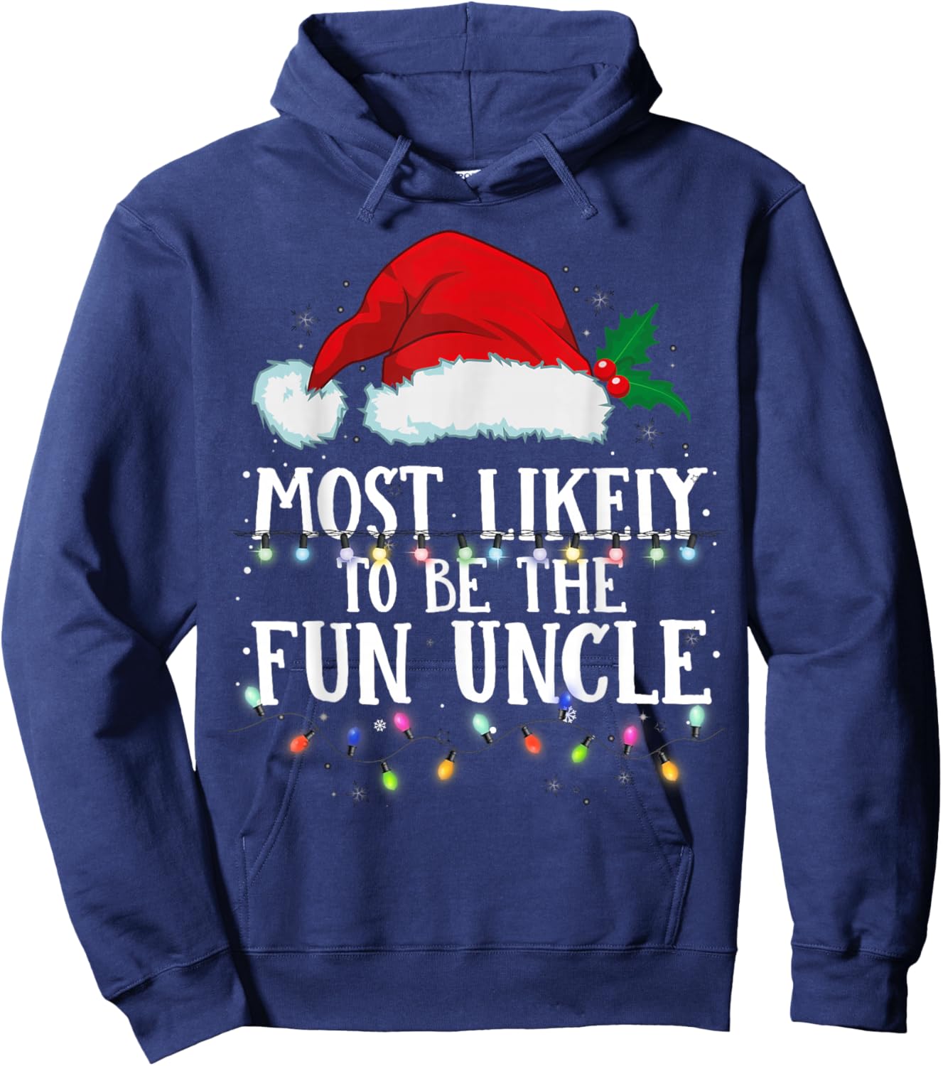 Matching Christmas PJS Most Likely To Be The Fun Uncle Hoodie - Hoodie | Navy