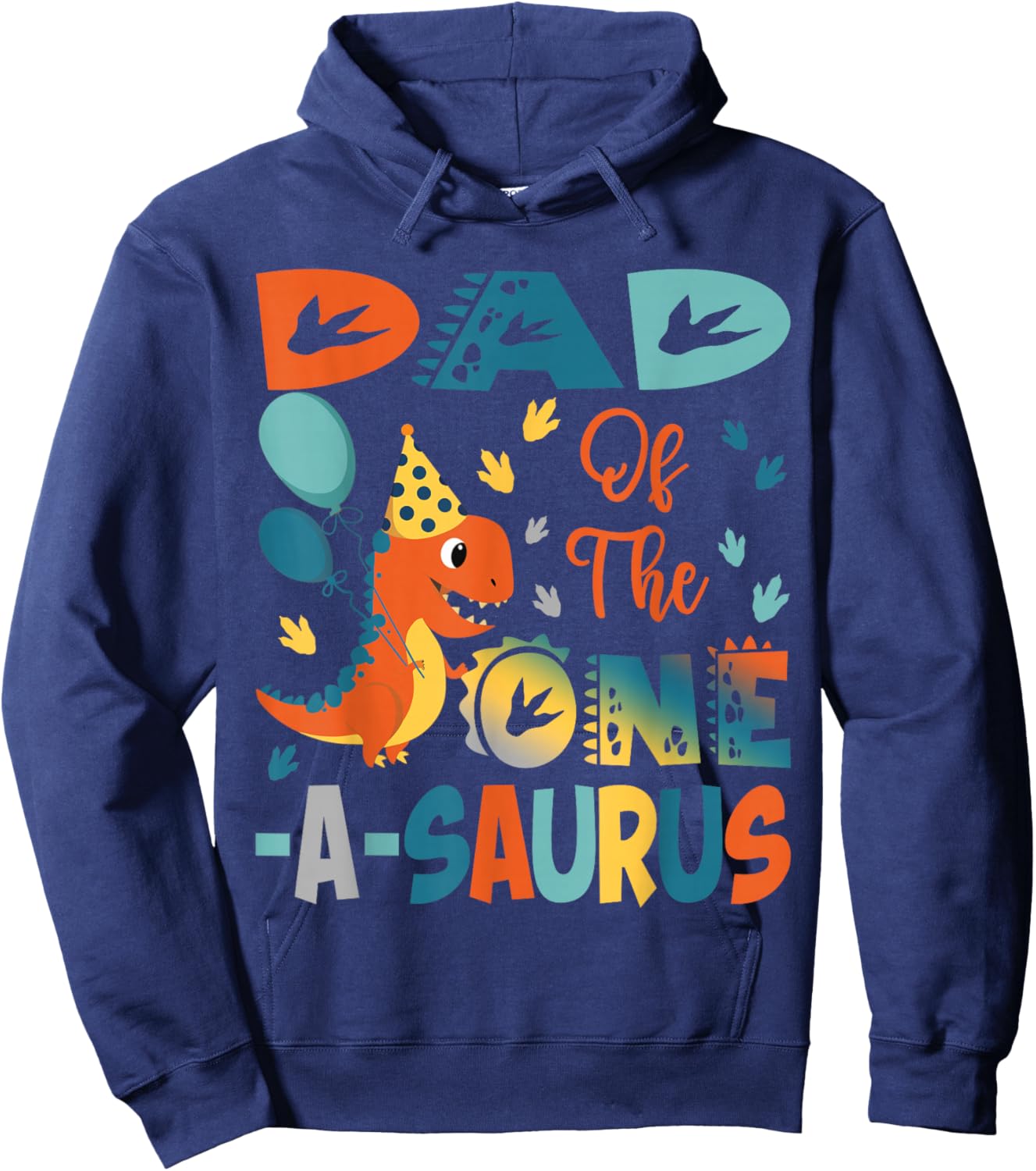 Dad Of The One-A-Saurus 2Nd Birthday Dinosaur Party Hoodie - Hoodie | Navy