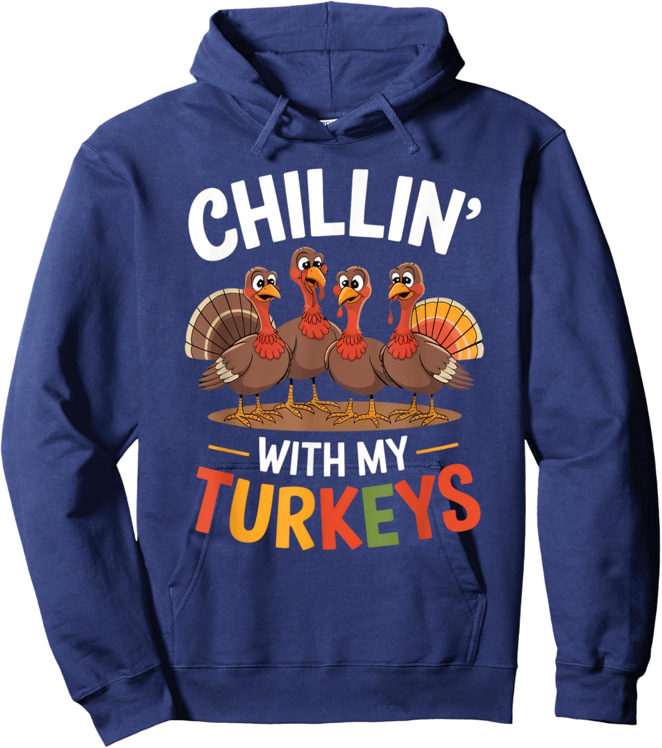 Funny Family Thanksgiving - Chillin With My Turkeys -Kids Thanksgiving-themed Boys' Kids' Novelty Hoodie - Hoodie | Navy