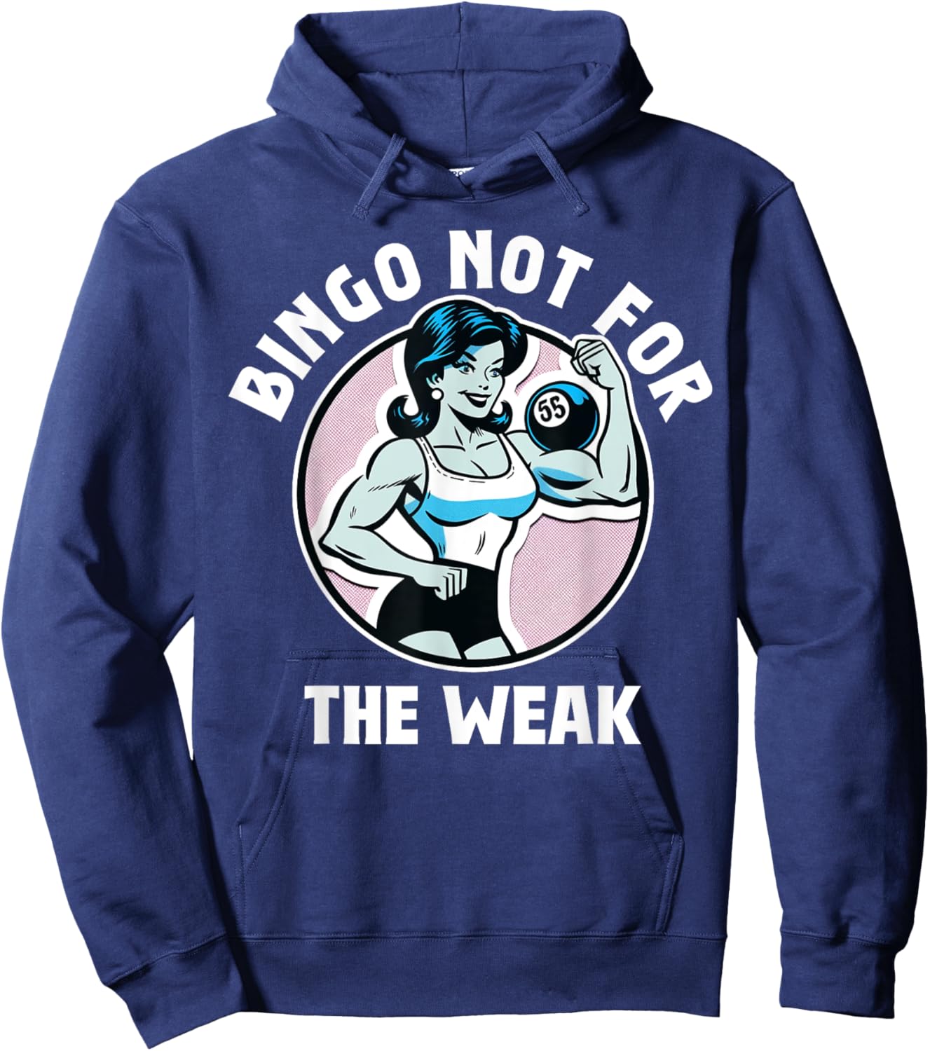 Funny Bingo Game Bingo Not For The Weak Design Hoodie - Hoodie | Navy