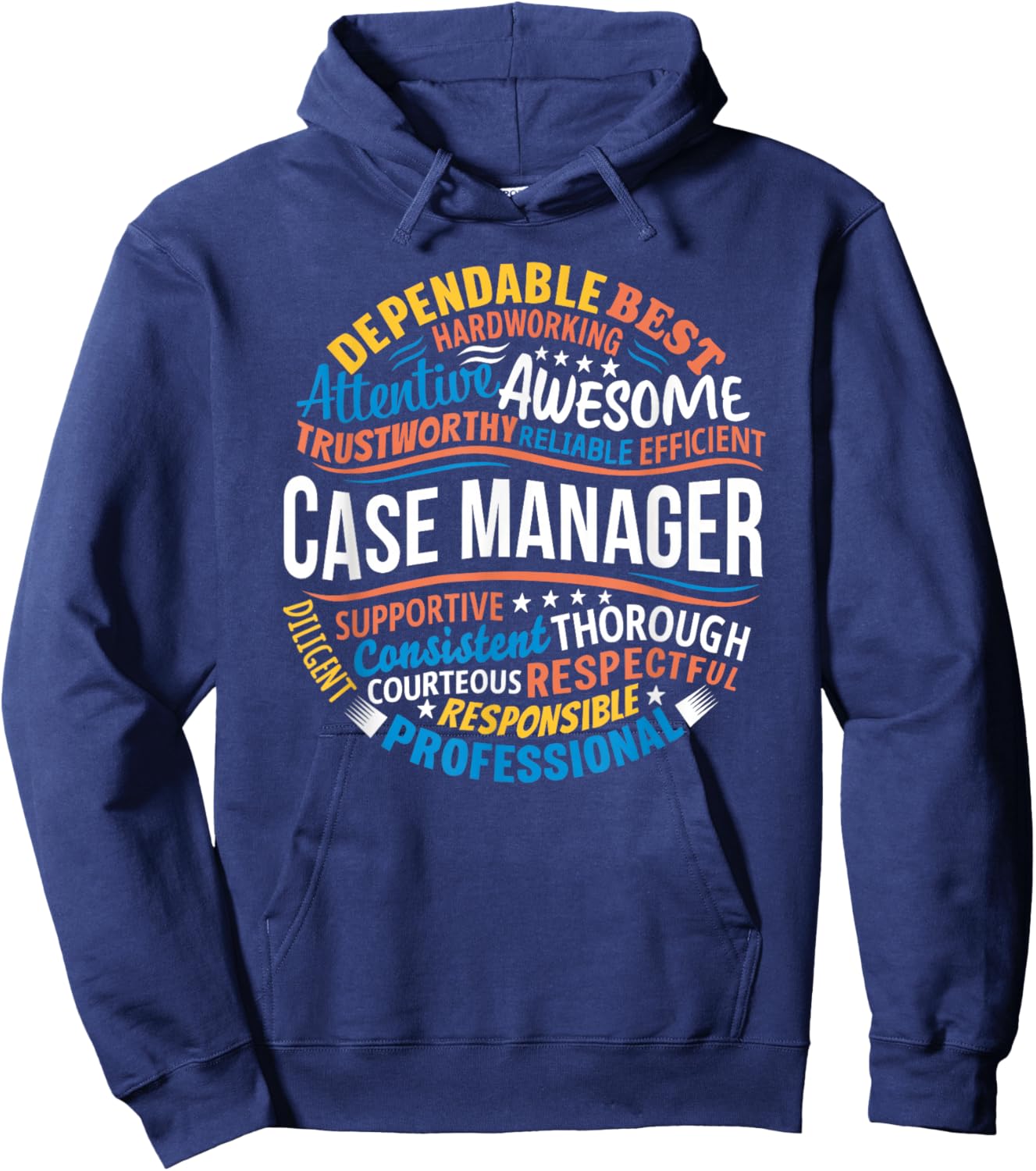 Case Manager Shirts Funny Week Appreciation Gift Hoodie - Hoodie | Navy