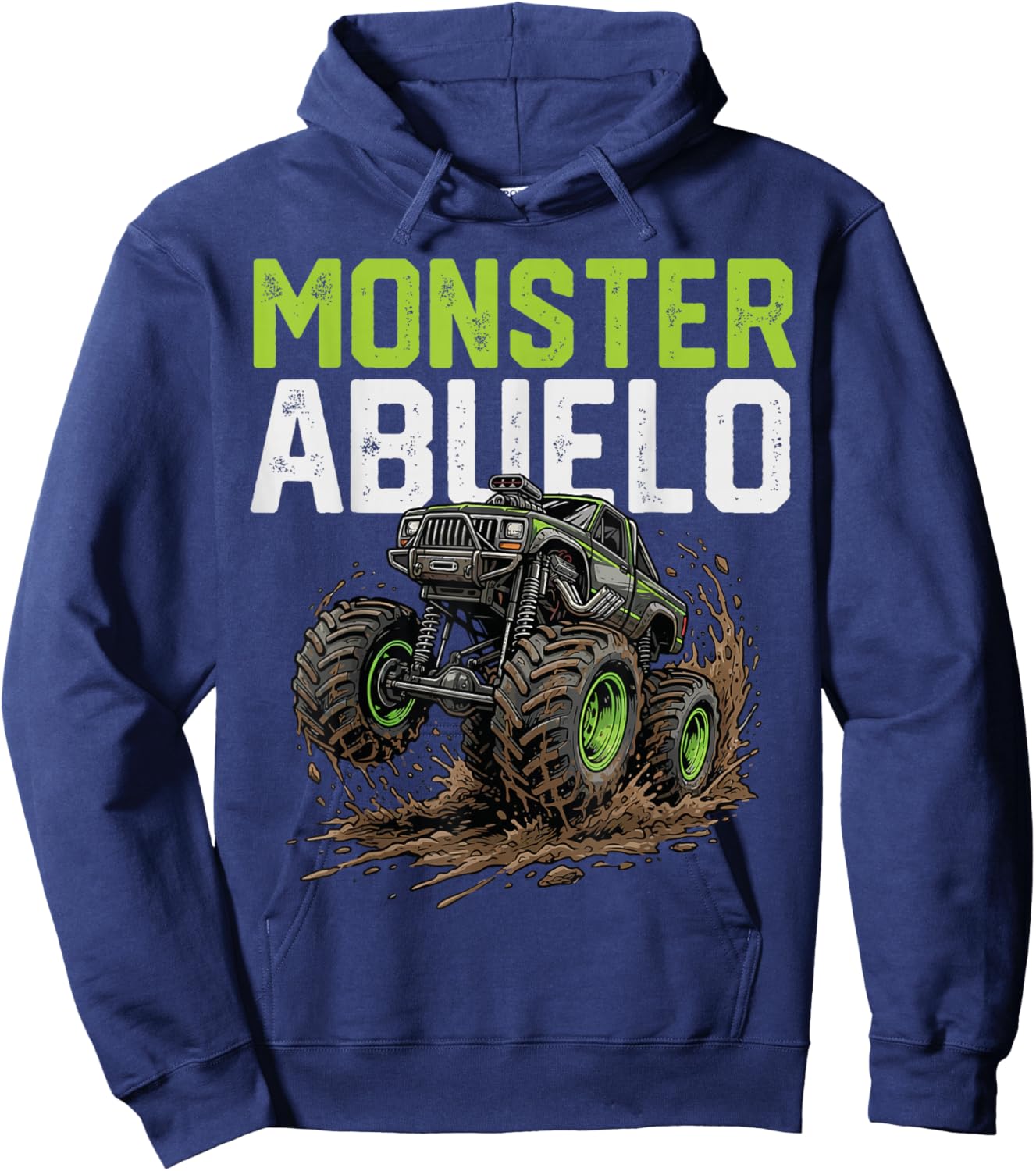 Monster Abuelo Truck Father's Day Mud Riding Hoodie - Hoodie | Navy