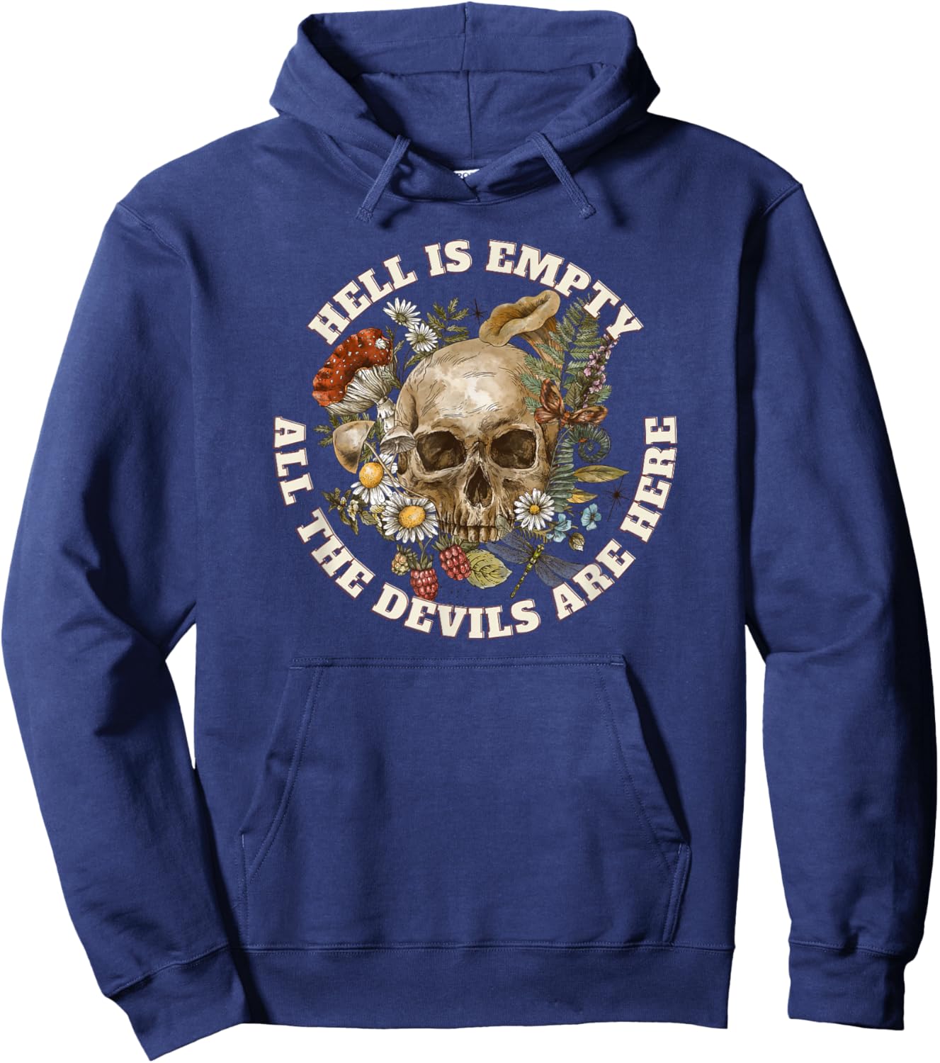 Hell is Empty All the Devils are Here - Shakespeare Quote Hoodie - Hoodie | Navy