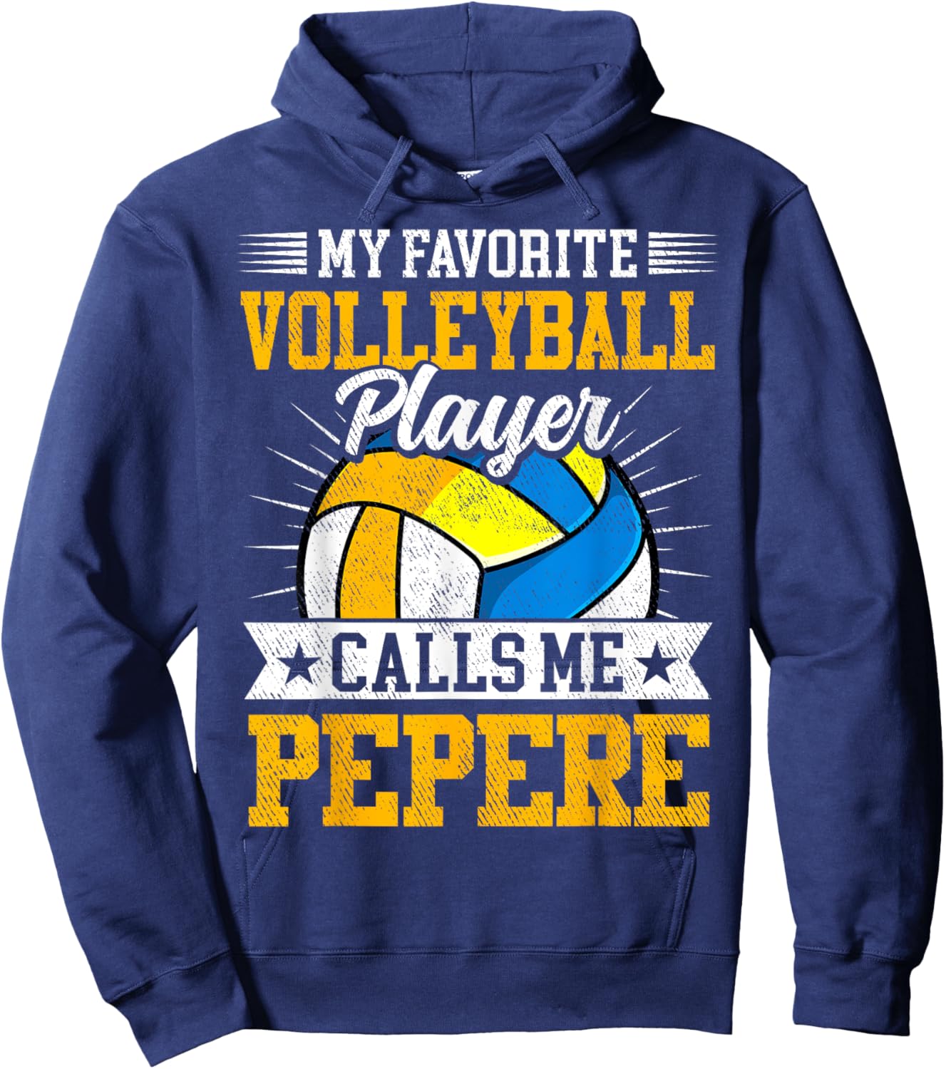 My Favorite Volleyball Player Calls Me Pepere Fathers Day Hoodie - Hoodie | Navy