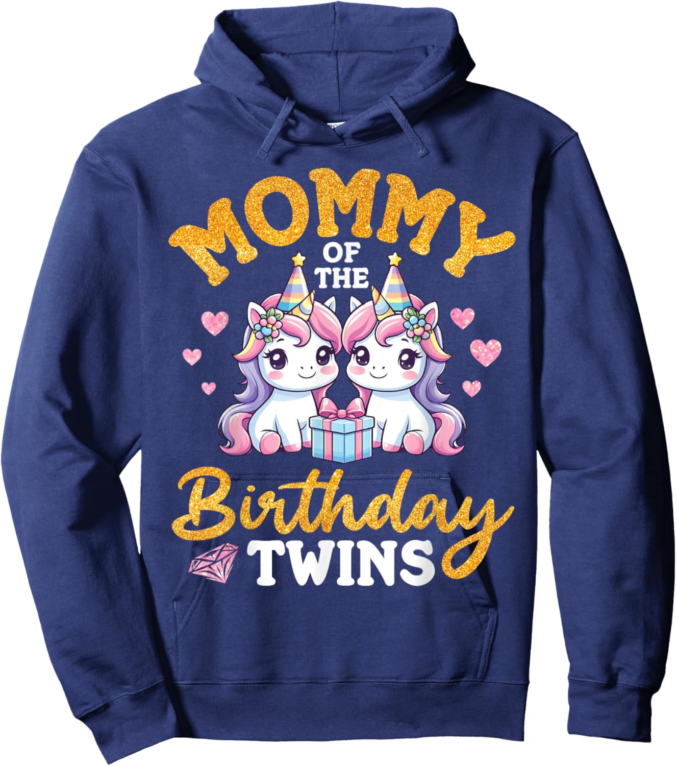 Happy Mommy Of The Birthday Twins Unicorns Two Daughters Mom Hoodie - Hoodie | Navy