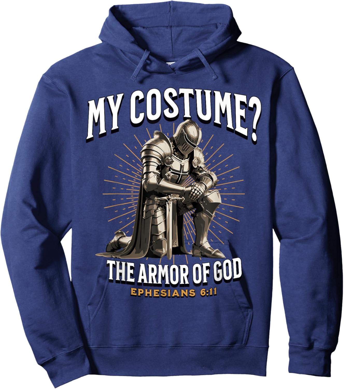 Christian Halloween Costume Armor of God Ephesians 6:11 Hoodie - Hoodie | Navy