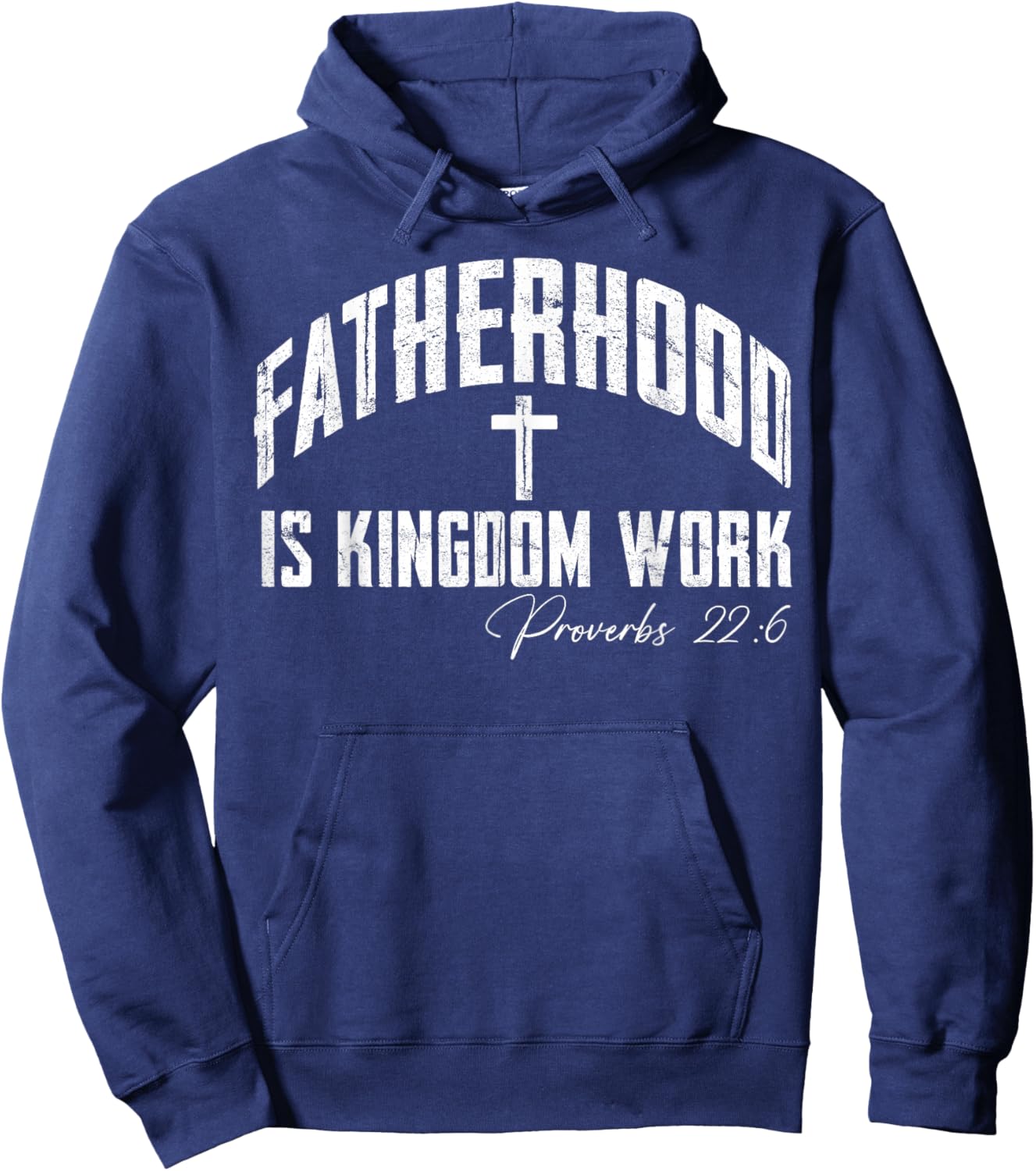 Fatherhood is Kingdom Work Christian Dad Father's Day Faith Hoodie - Hoodie | Navy