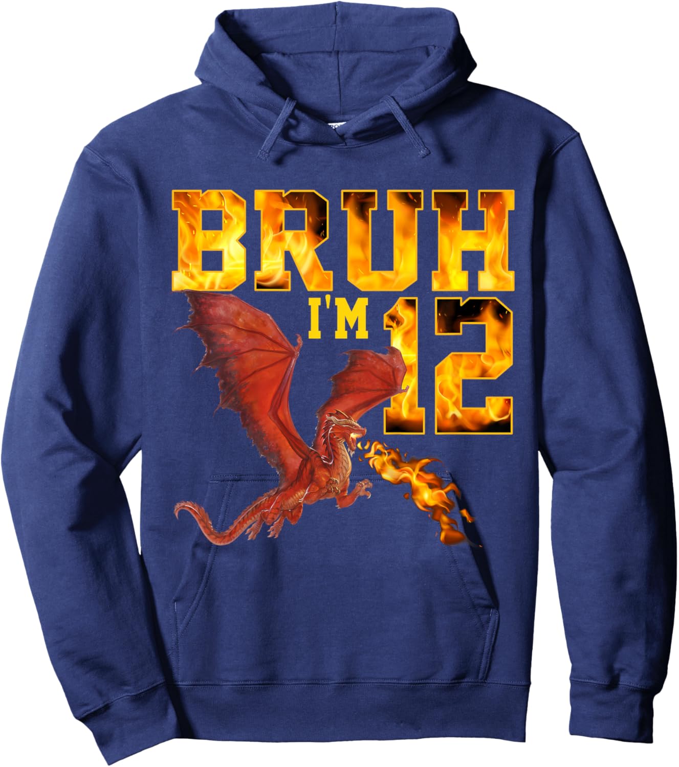 Bruh I'm 12 Years Old 12th Birthday Dragon Lover Party Hoodie - Hoodie | Navy