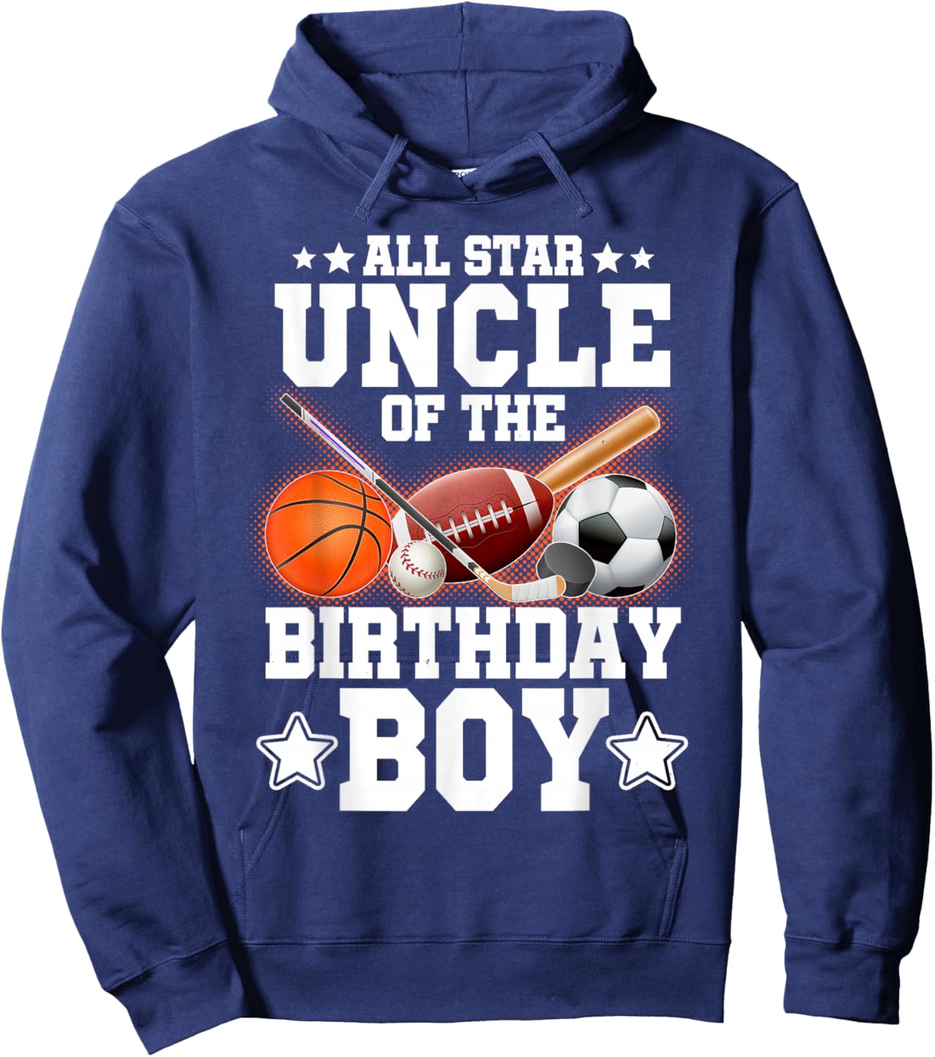 All Star Uncle Of The Birthday Boy Basketball Soccer Sport Hoodie - Hoodie | Navy