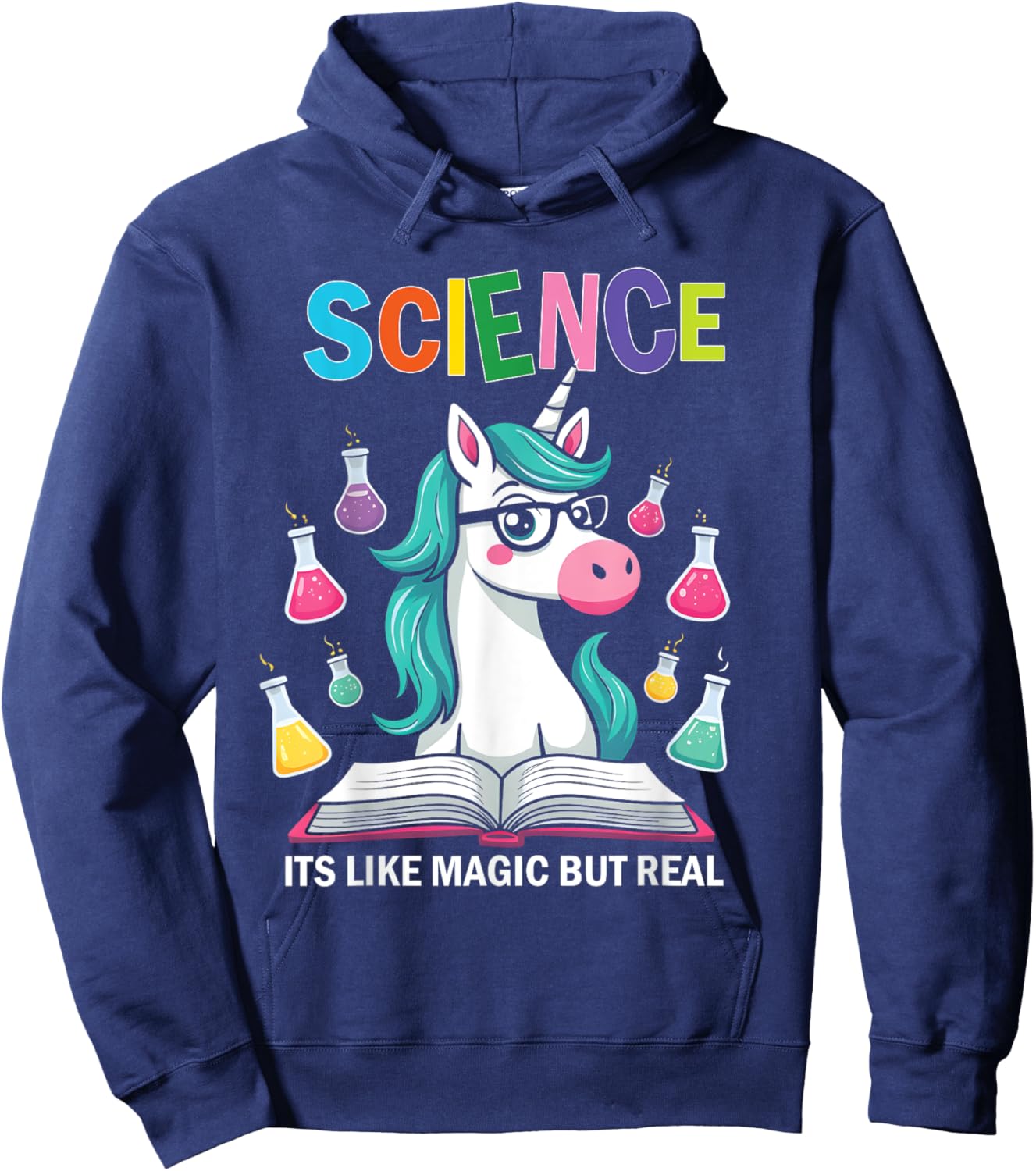 Funny Science Is Like Magic But Real Unicorn Funny Science Hoodie - Hoodie | Navy
