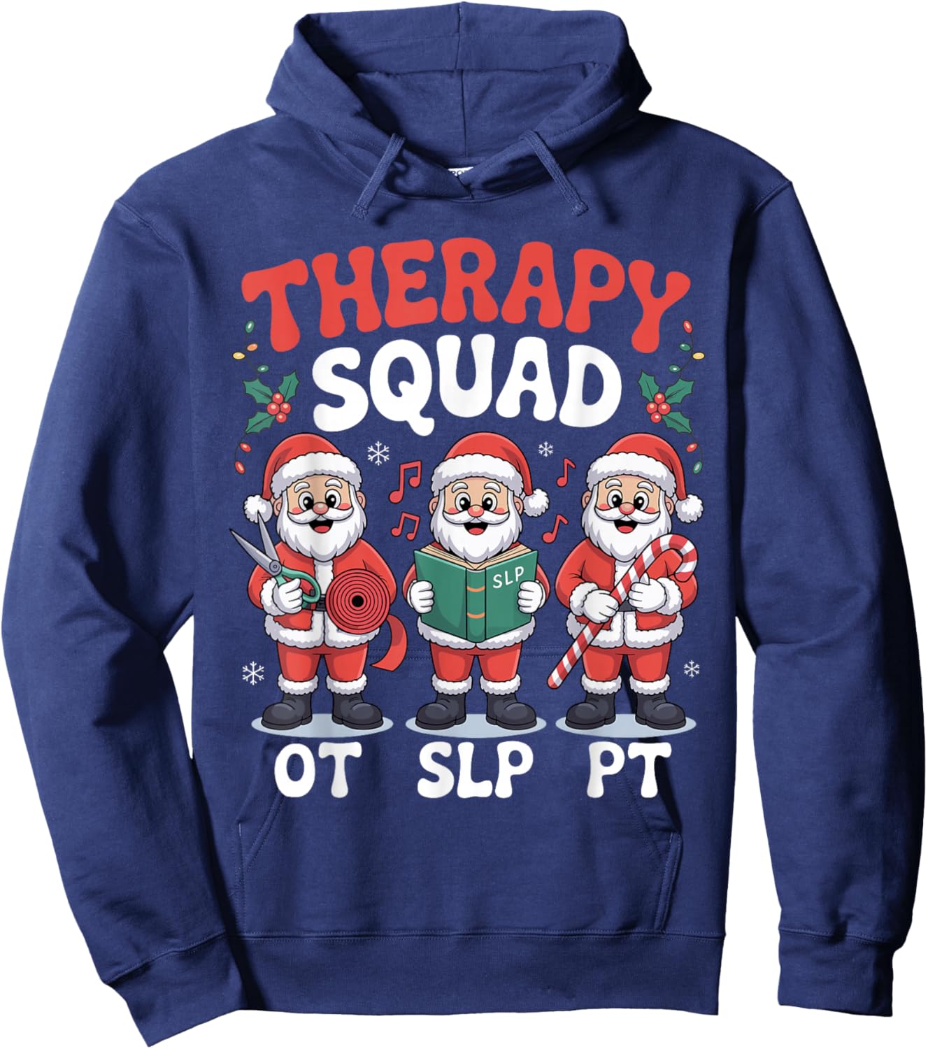 Christmas Squad SLP OT PT Santa Claus Occupational Therapy Hoodie - Hoodie | Navy