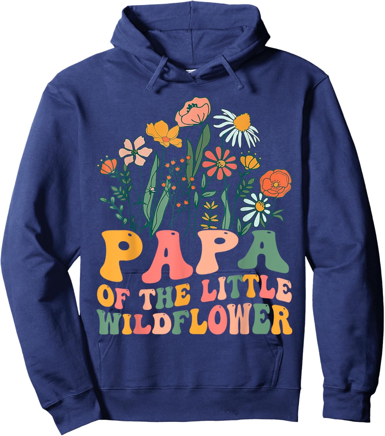 Papa Of The Little Wildflower Birthday Party Baby Shower Hoodie - Hoodie | Navy