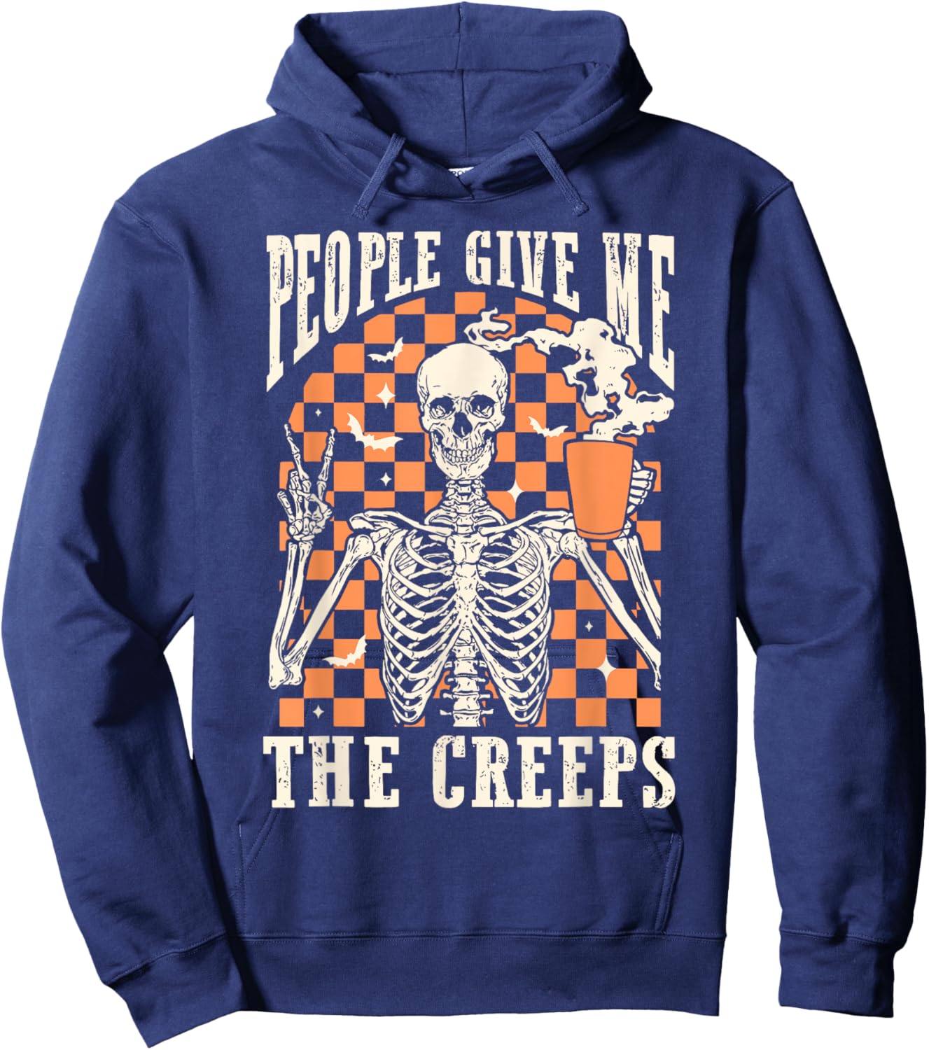 People Give Me The Creeps Skeleton Funny Halloween Women Men Hoodie - Hoodie | Navy