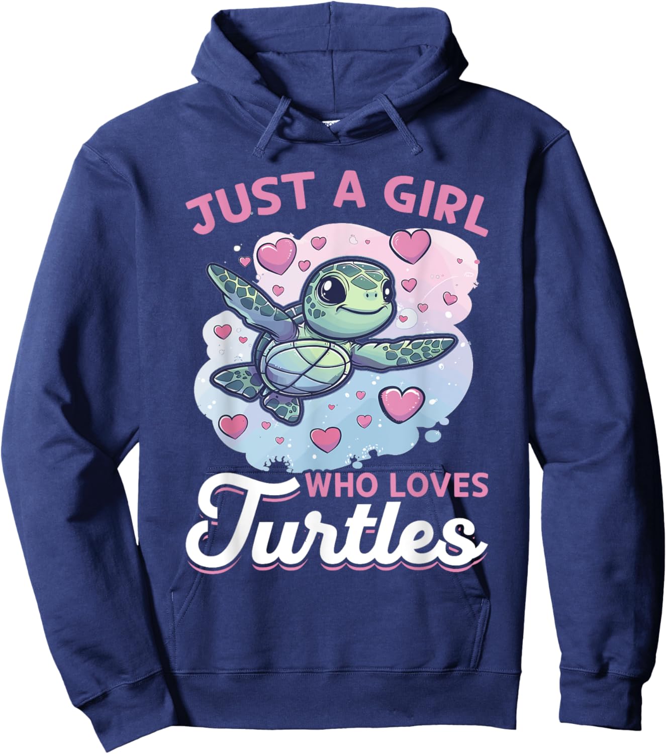Funny Sea Turtle Animal Just A Girl Who Loves Turtles Hoodie - Hoodie | Navy