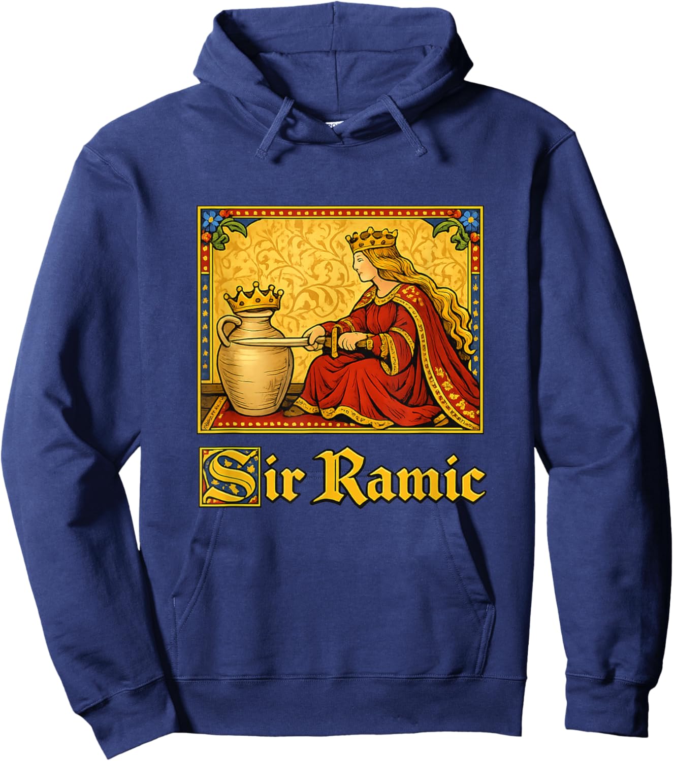 Sir Ramic Ceramic Medieval Gen Z Brainrot Meme Raunchy Joke Hoodie - Hoodie | Navy